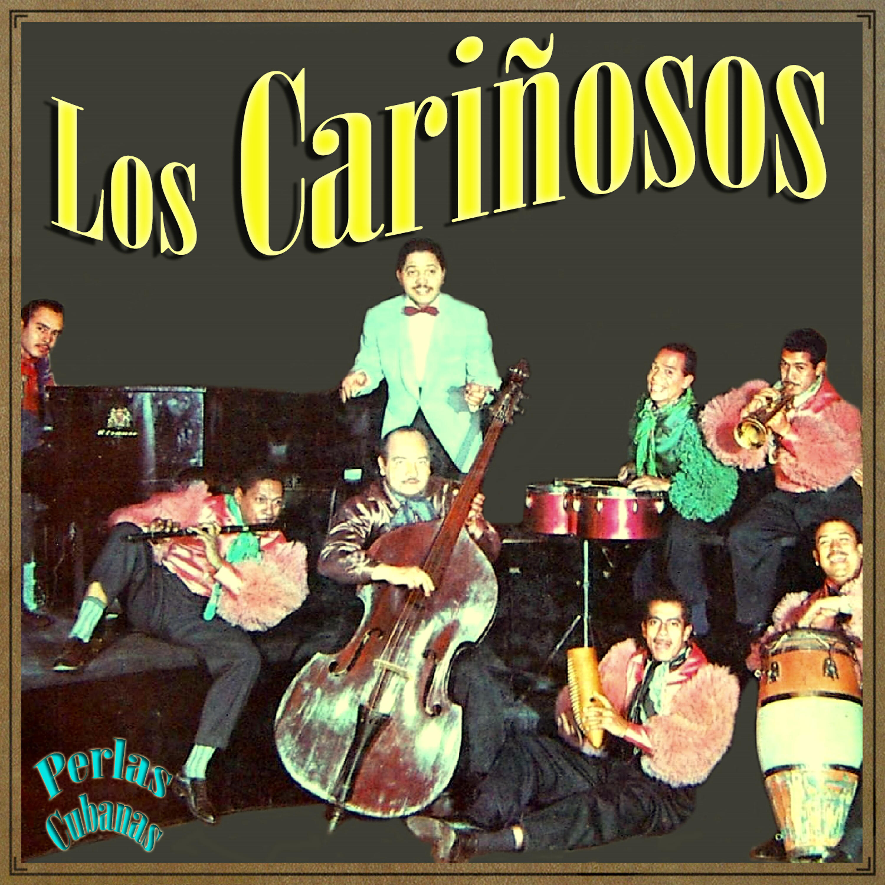 Релиз Perlas Cubanas: Los Cariñosos