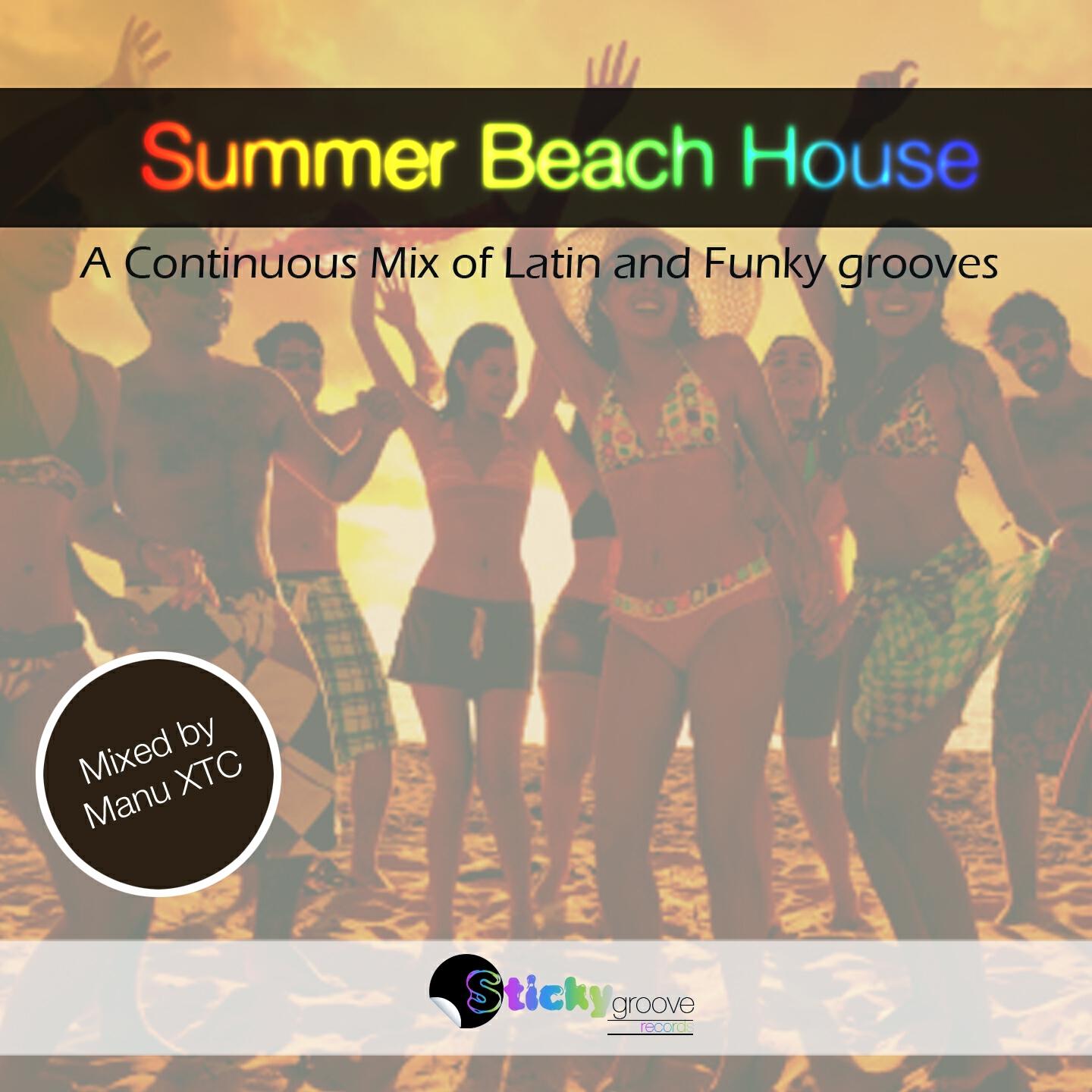 Релиз Latin and Funky Summer Beach House by Sticky Groove