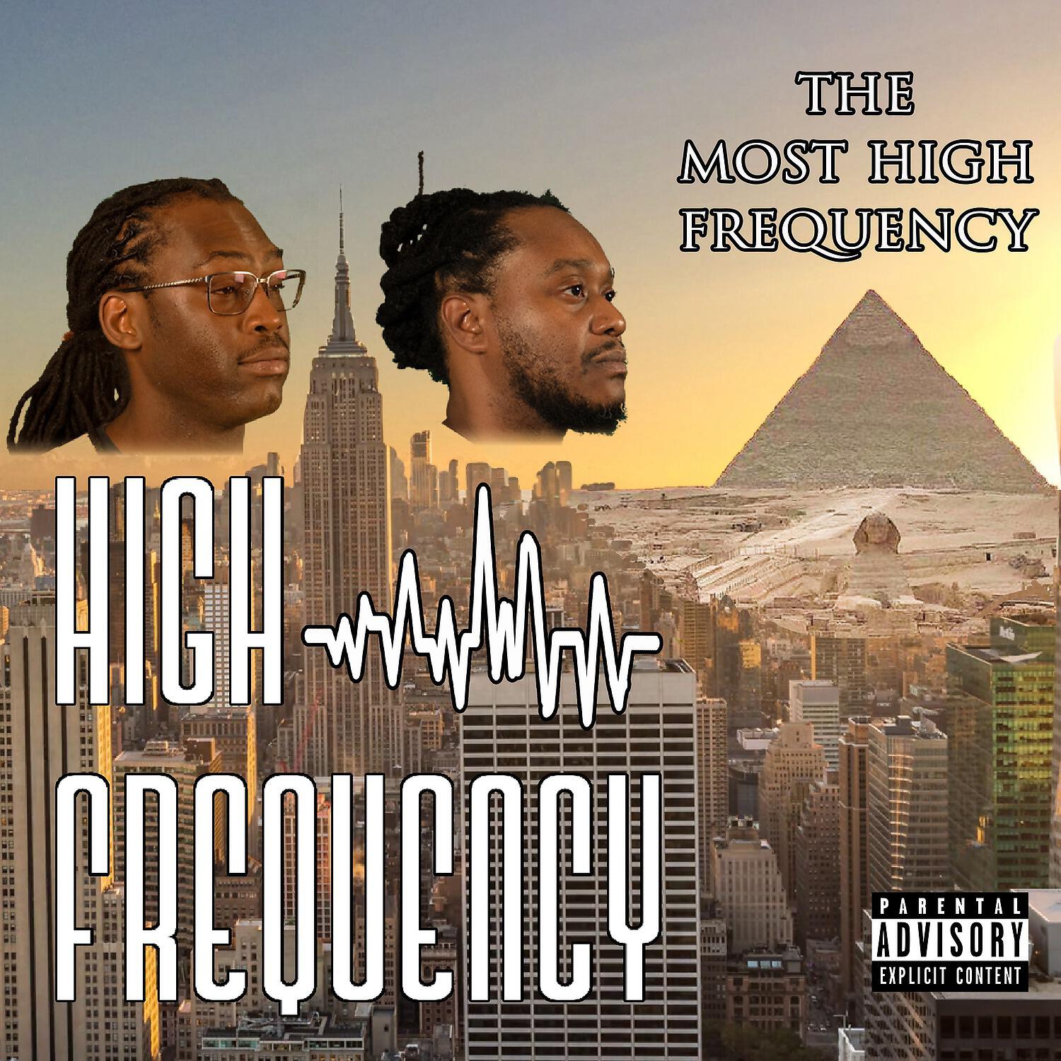 Релиз The Most High Frequency