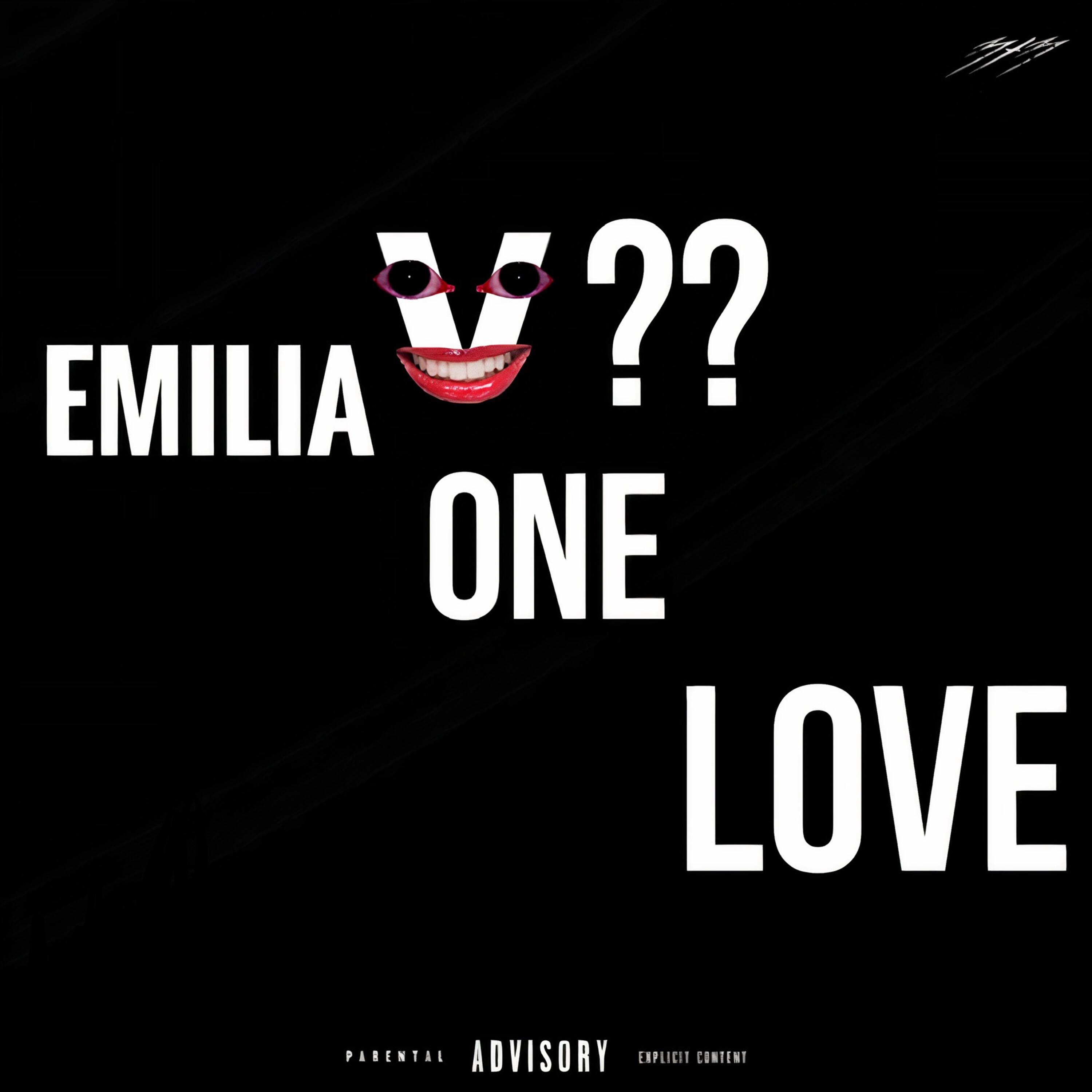 Релиз Emilia (v)one love??