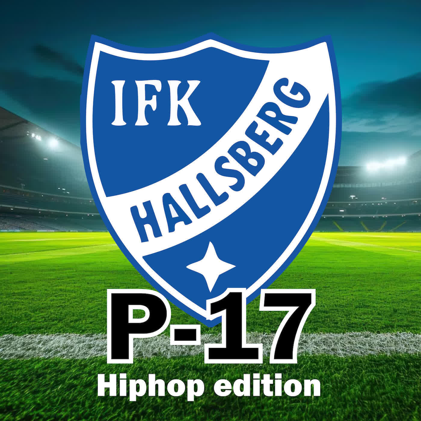 Релиз P - 17 IFK Hallsberg Hiphop edition