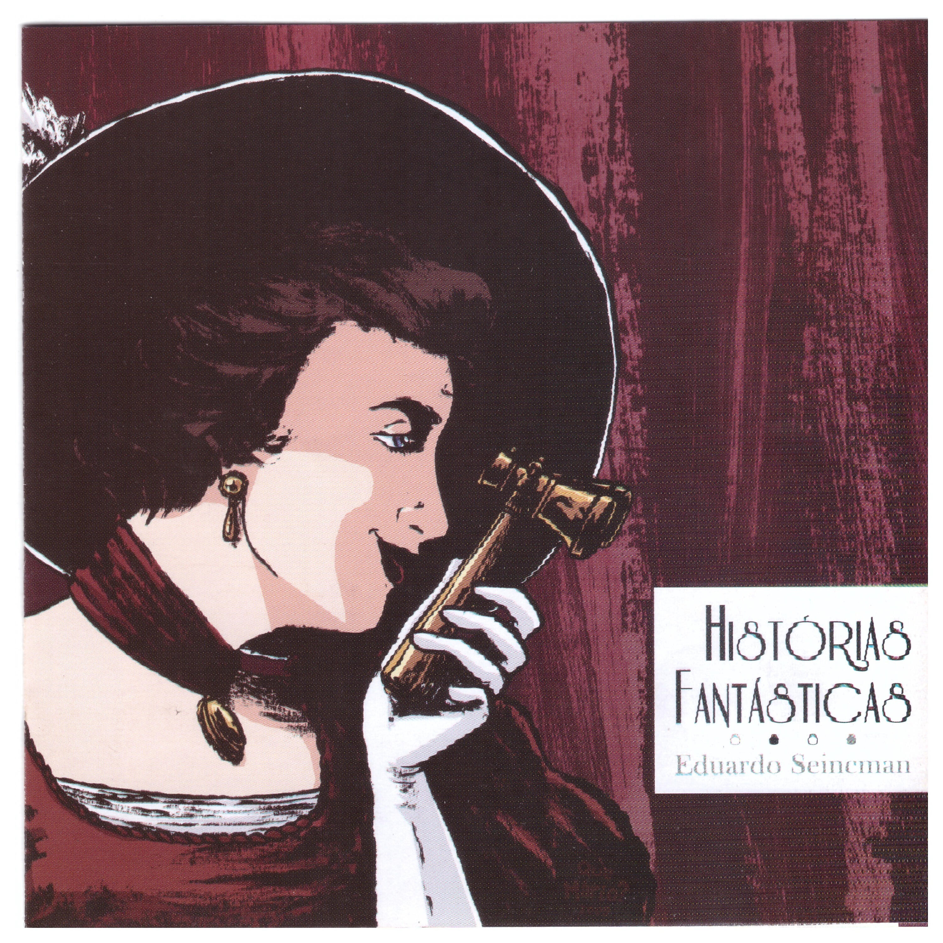 Релиз Histórias Fantásticas