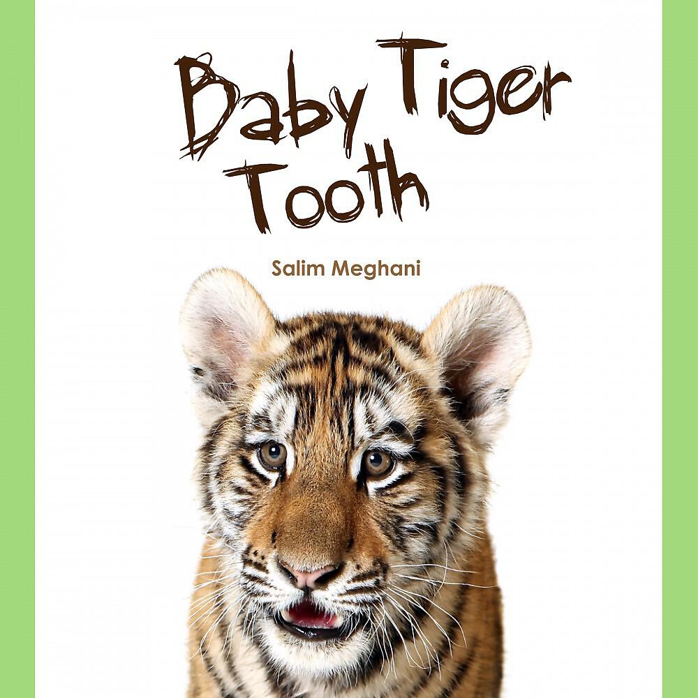 Релиз Baby Tiger Tooth