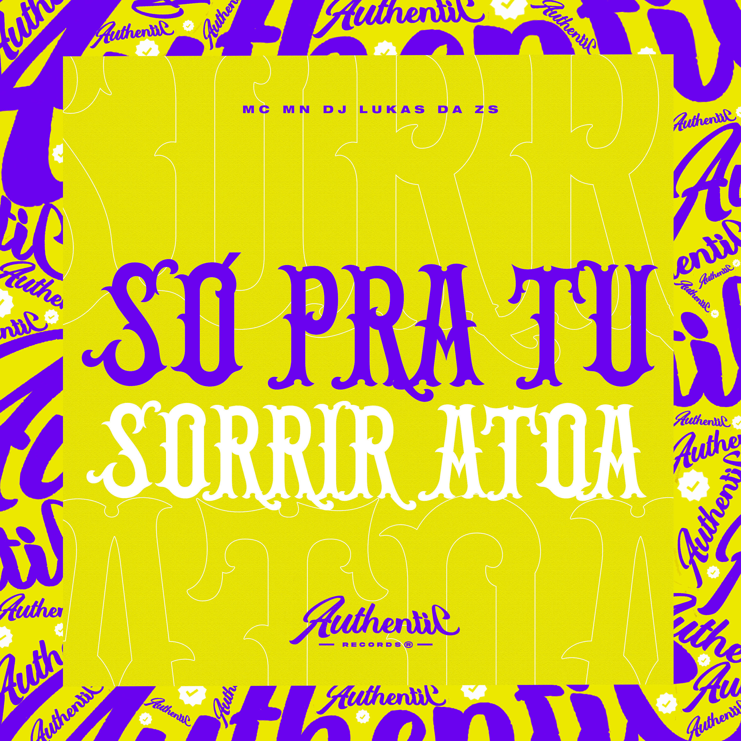 Постер альбома Só pra Tu Sorrir Atoa