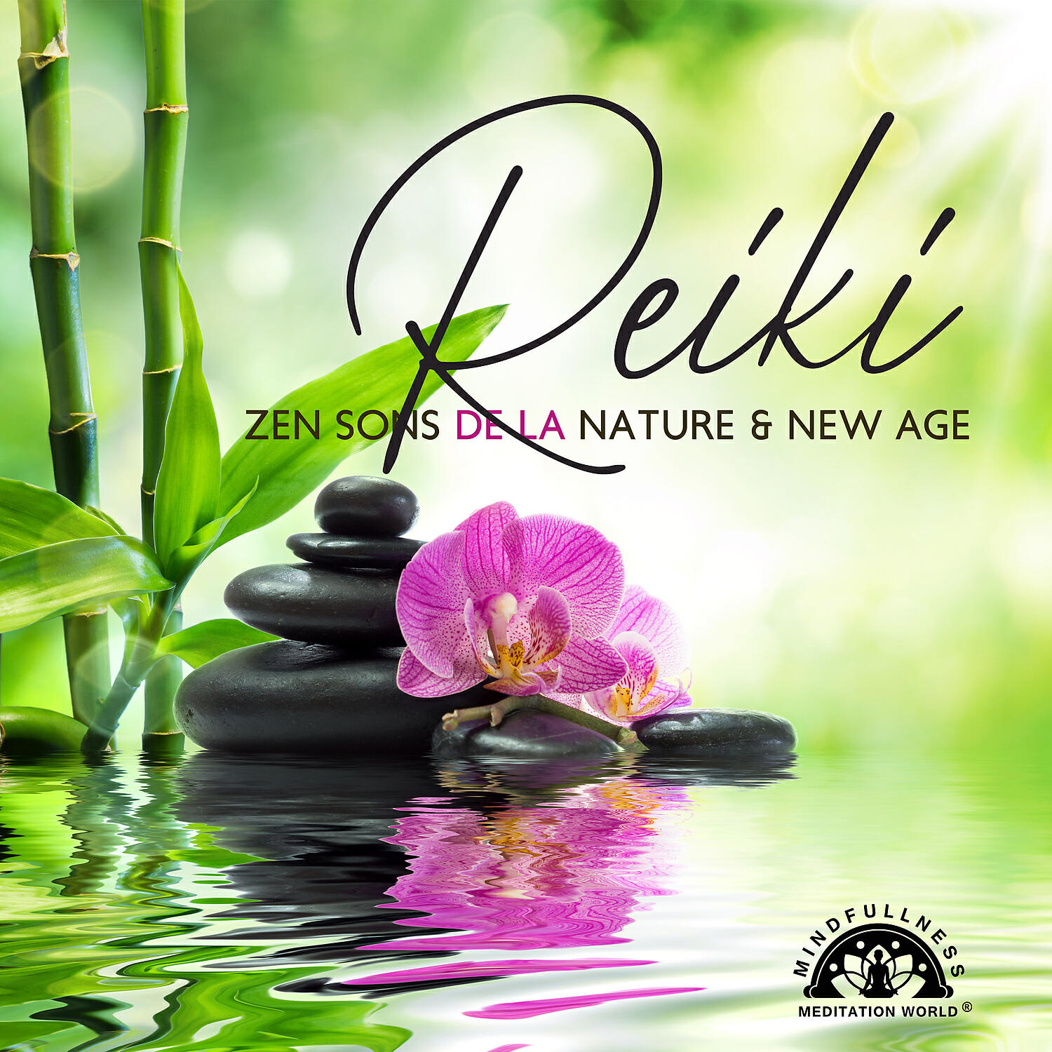 Релиз Reiki: Zen sons de la nature & New age - Musique pour soins énergétiques, Massage de guérison et démarche spirituelle, Thérapie holistique avec les mains par la transmission d’énergie