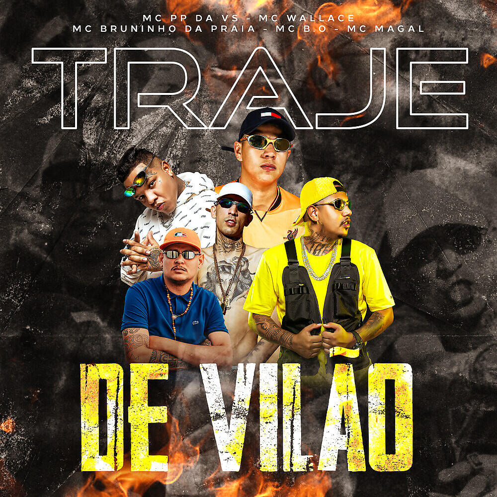 Скачать песню Mc PP da VS, Mc Wallace, Mc Bruninho da Praia, Mc B.O, MC Magal - Traje de Vilão бесплатно в MP3 для Android и iOS