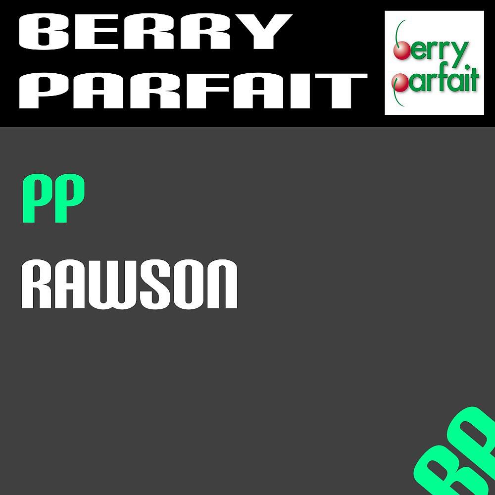 Релиз Rawson