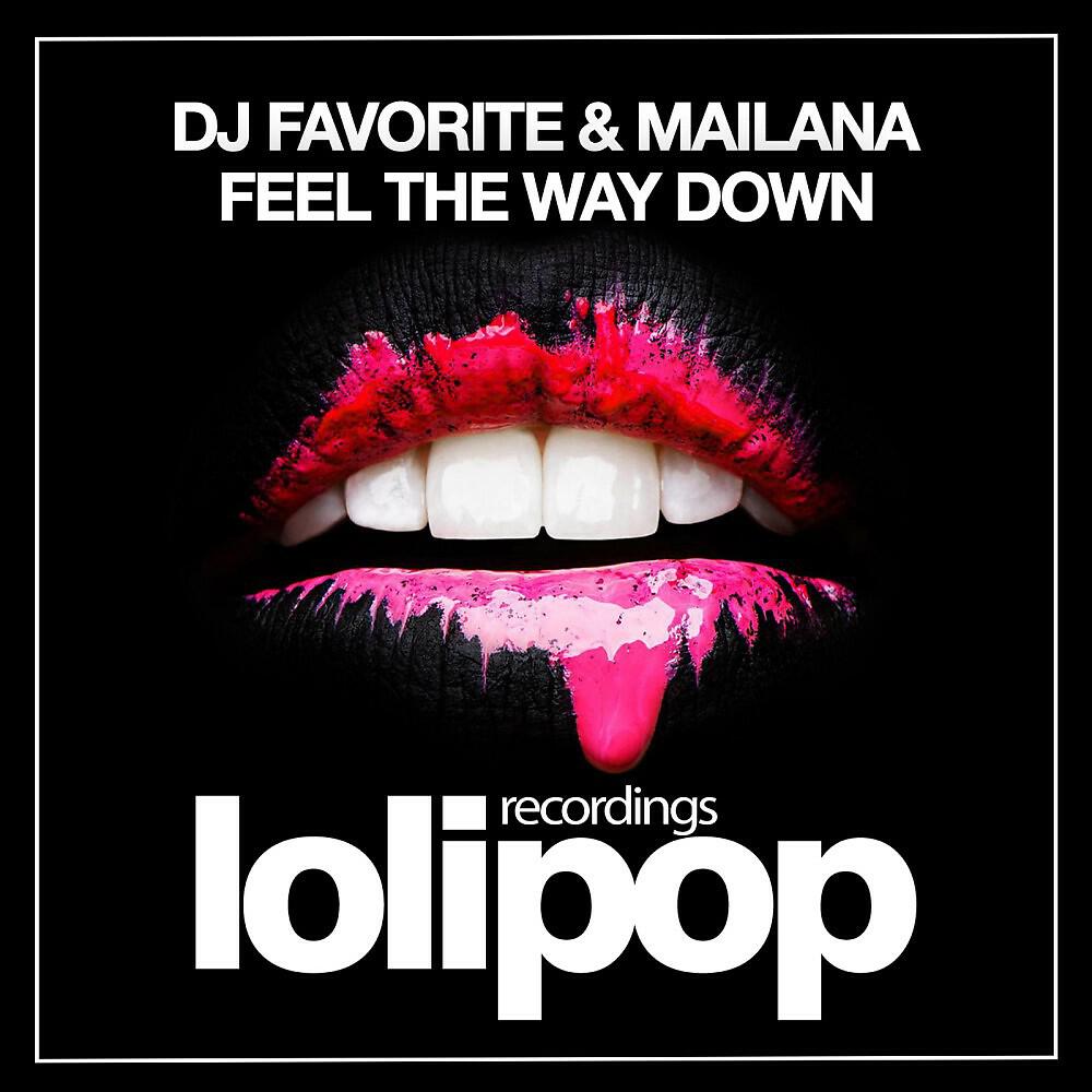 Релиз Feel the Way Down