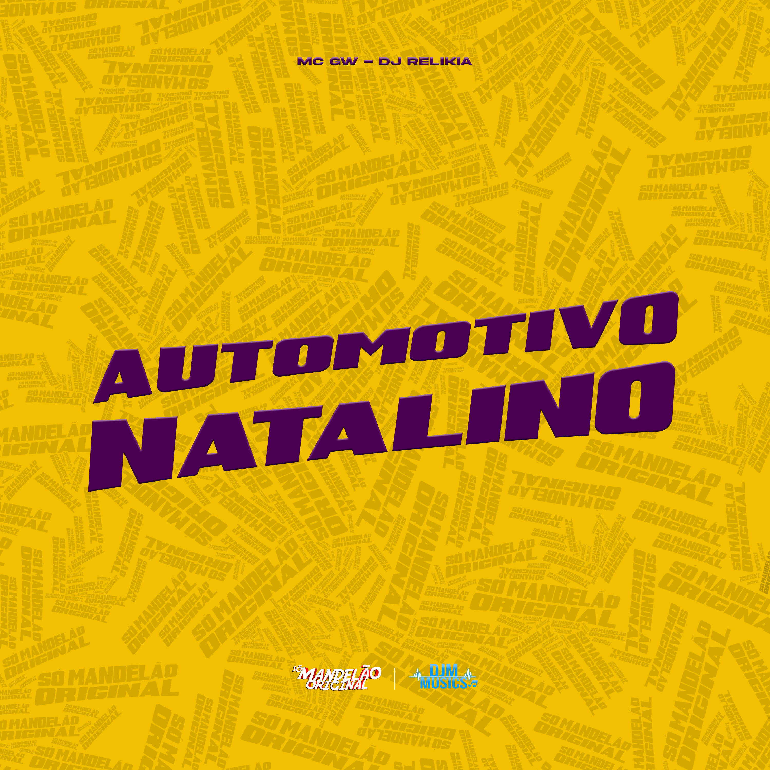 Постер альбома Automotivo Natalino