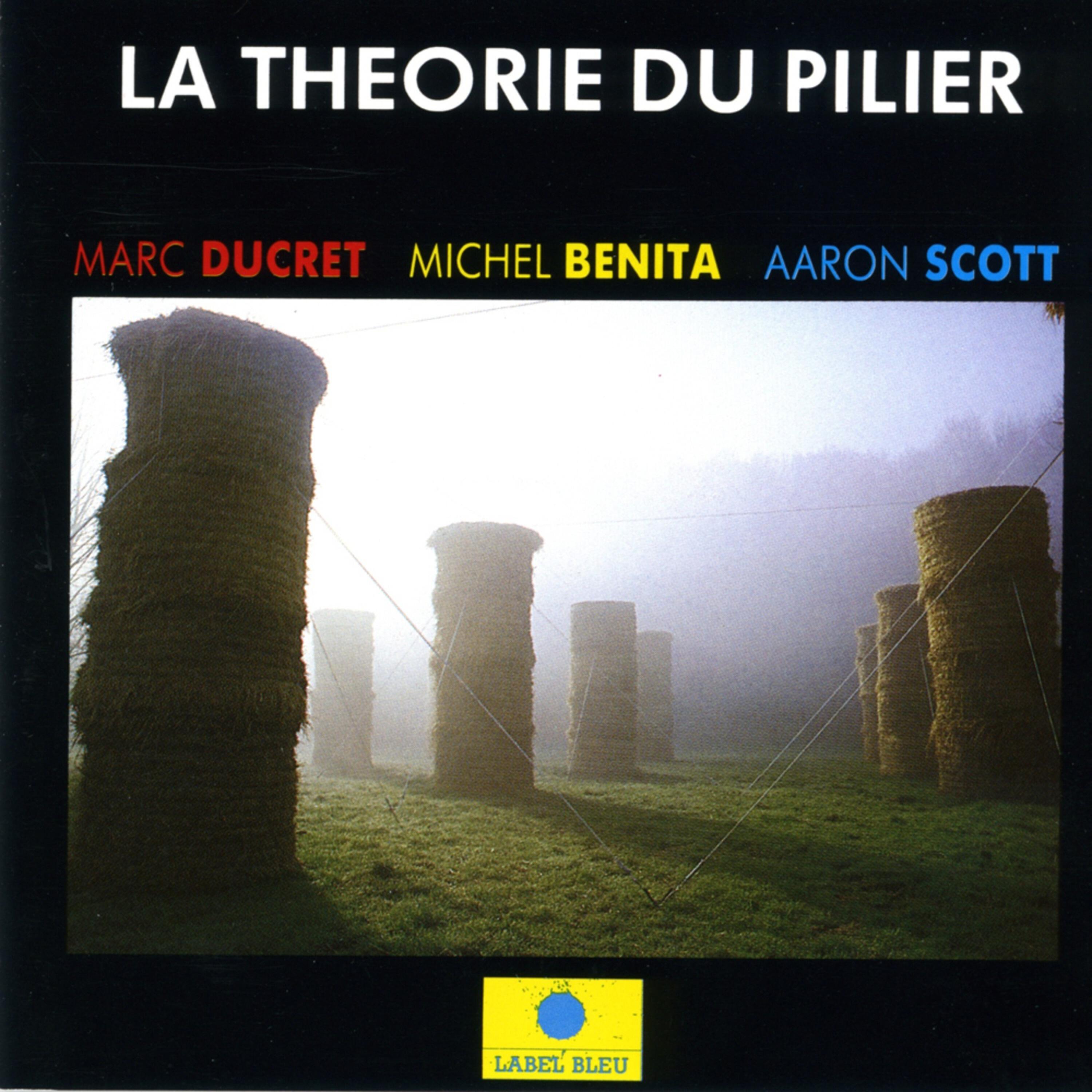 Релиз La théorie du pilier