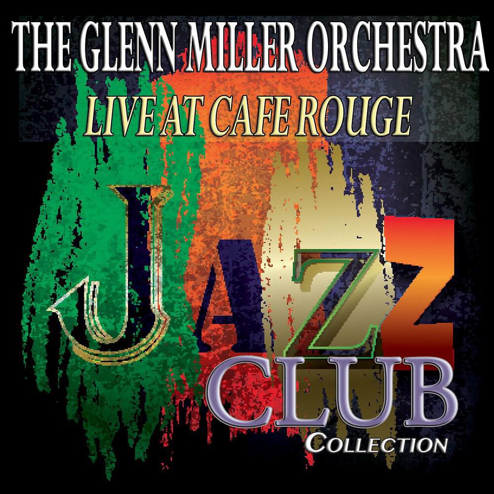 Постер альбома Live at Cafe Rouge (Jazz Club Collection)