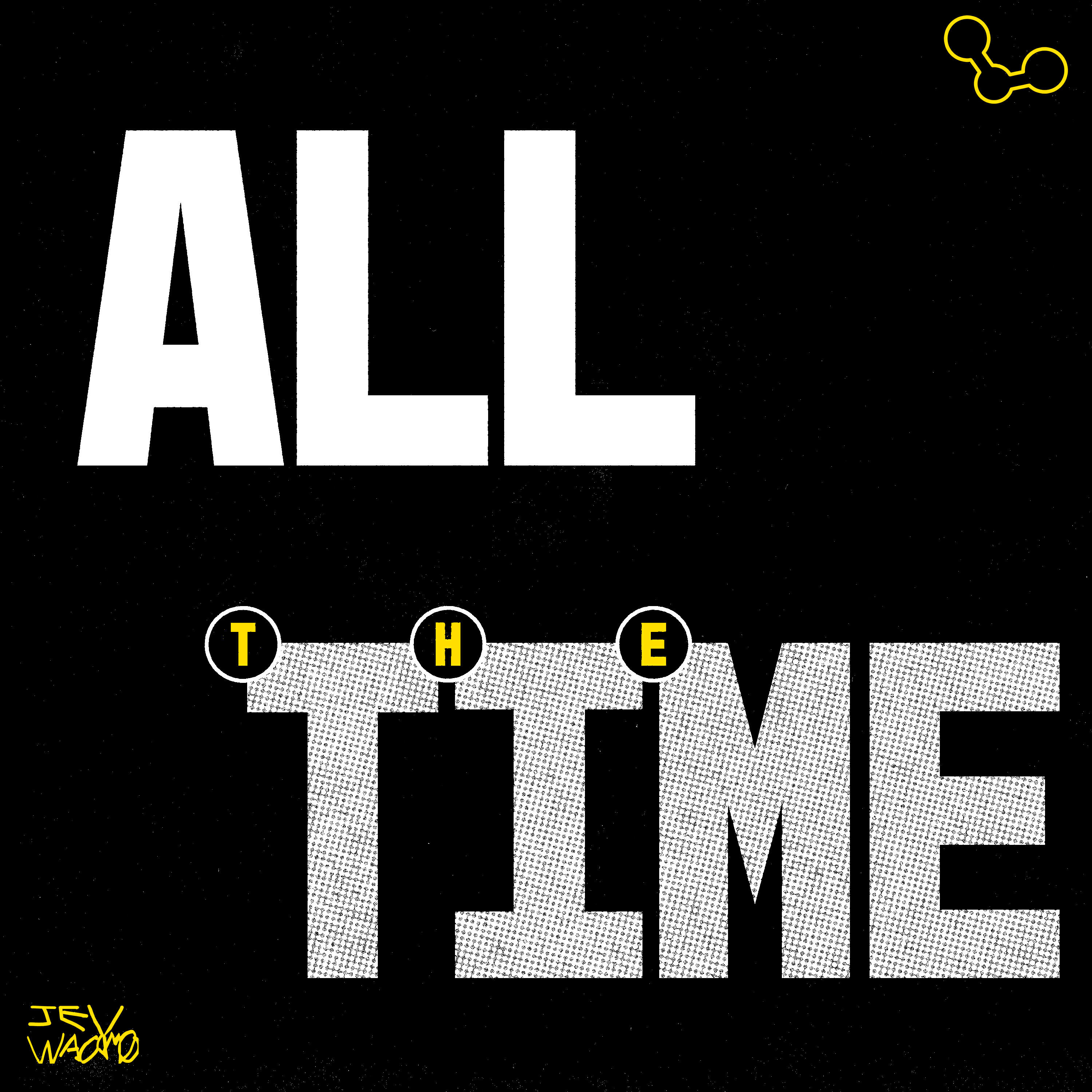 Релиз ALL THE TIME