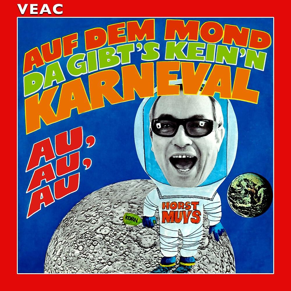 Релиз Auf dem Mond, da gibt's kein'n Karneval