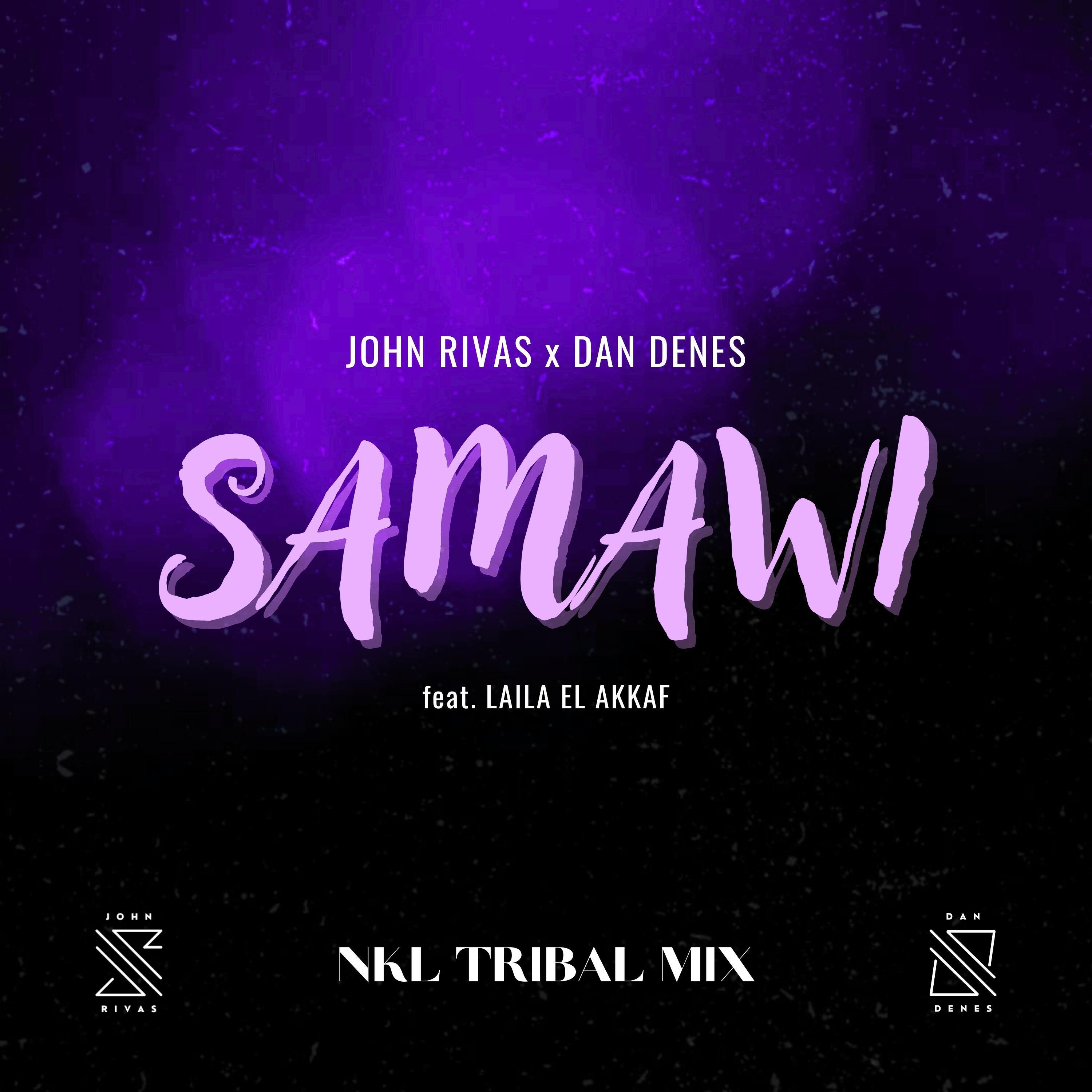 Релиз Samawi (feat. Laila El Akkaf) [NKL Tribal Mix]