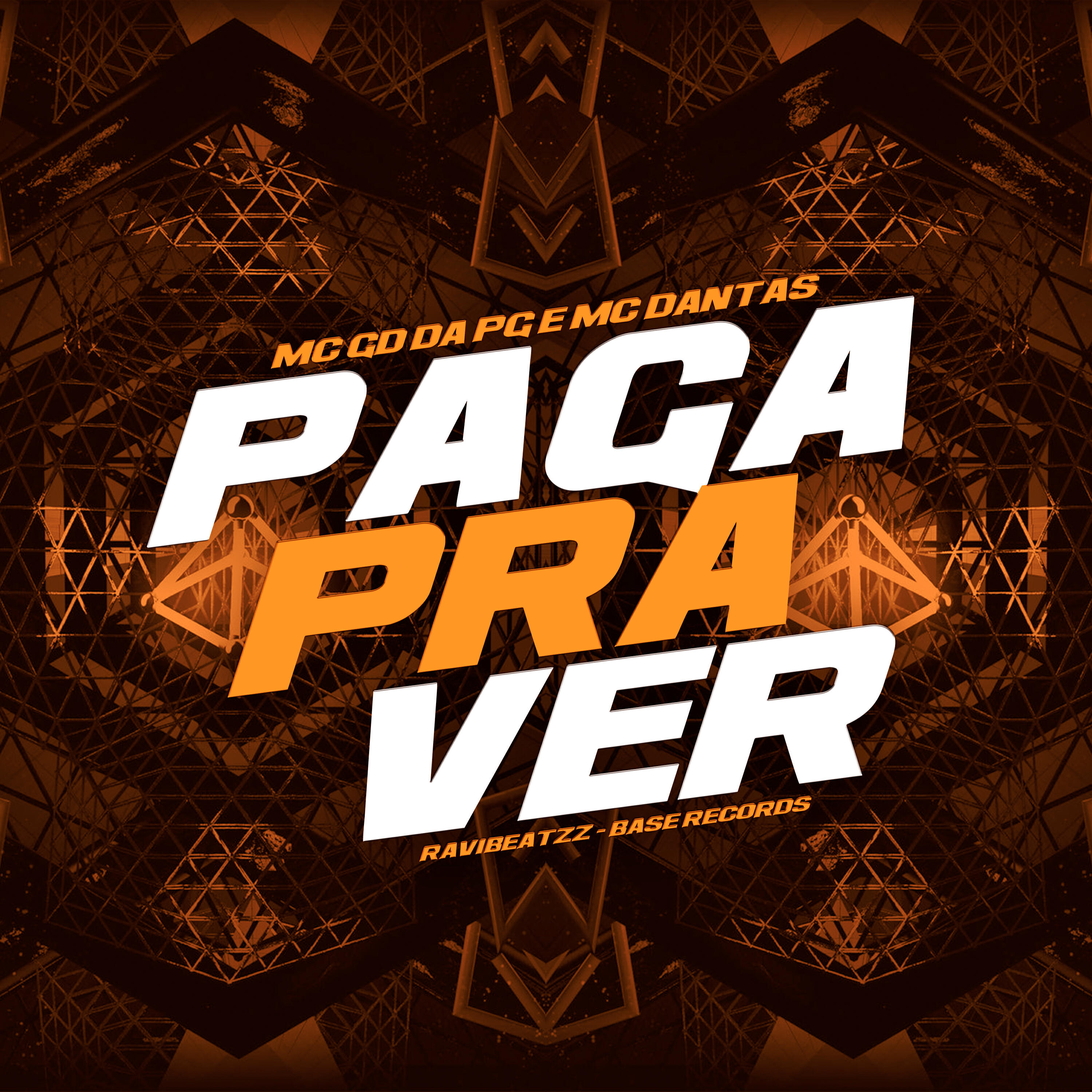 Скачать песню Mc Dantas, MC GD DA PG, ravibeatzz - Paga Pra Ver бесплатно в MP3 для Android и iOS