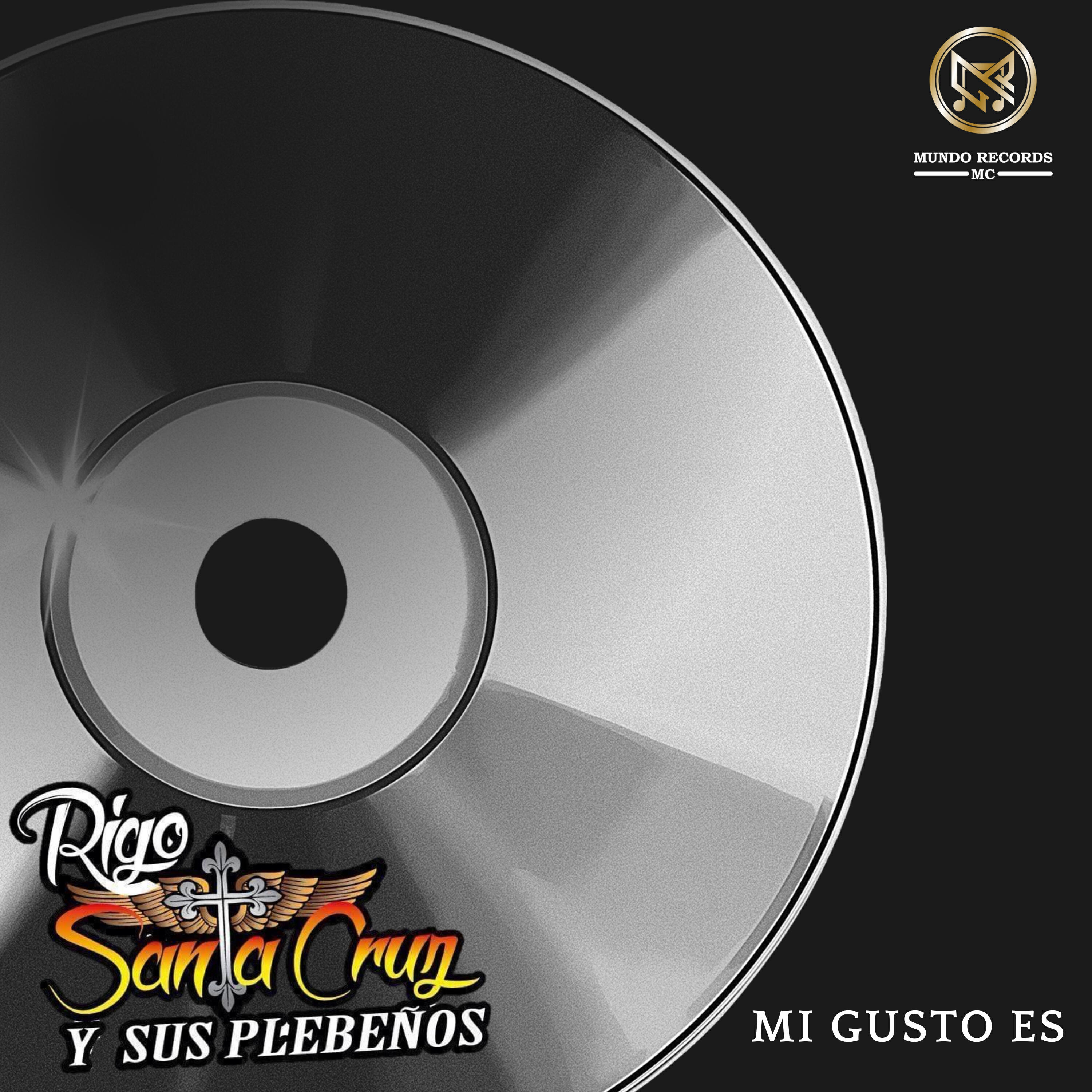 Rigo Santacruz Y Sus Plebeños