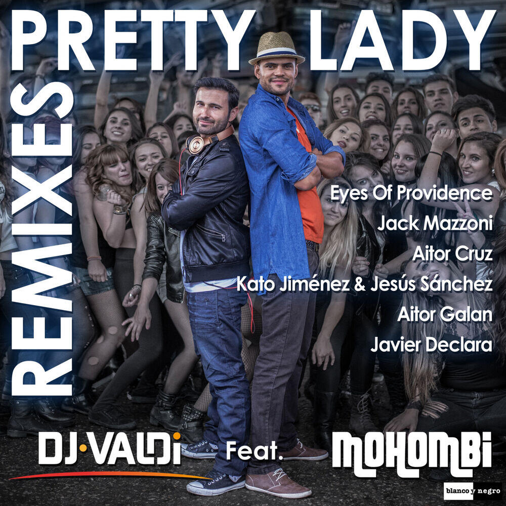 Релиз Pretty Lady (Remixes)