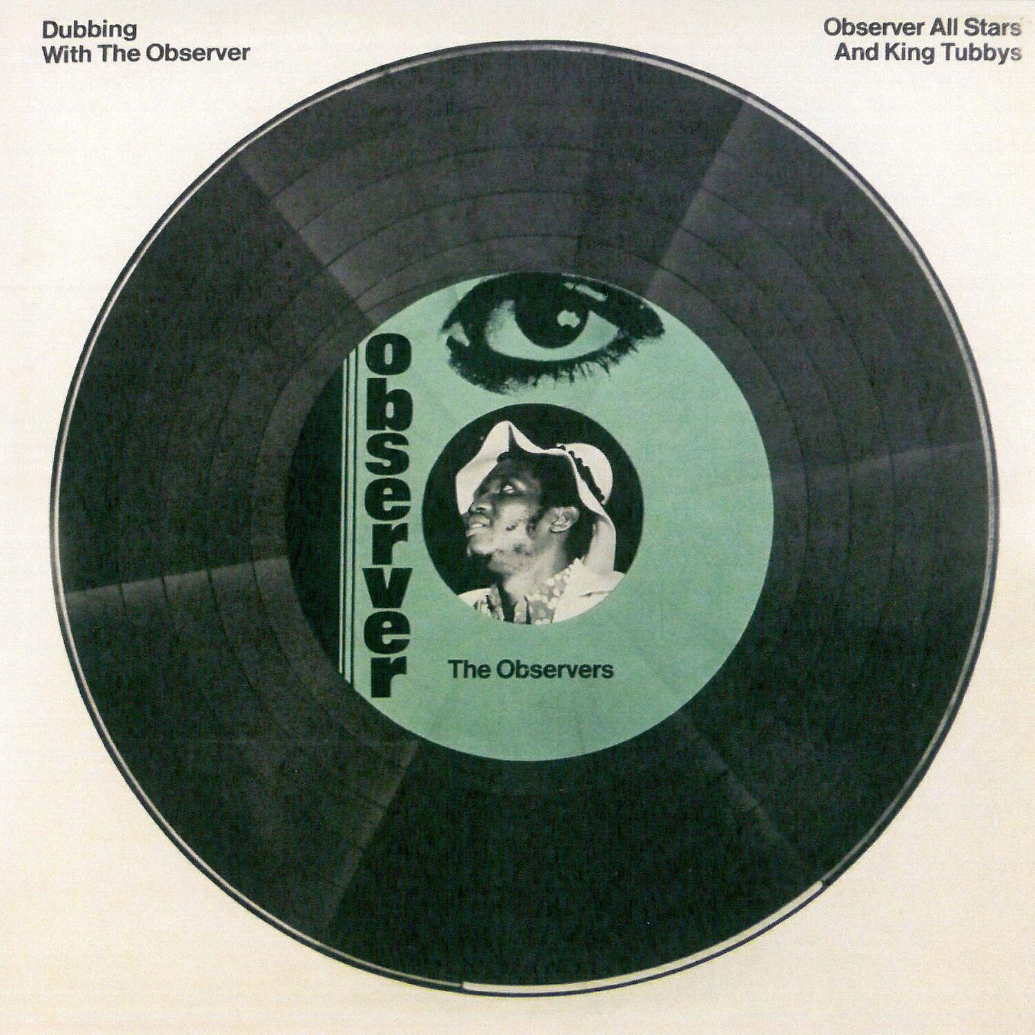 Observer All Stars & King Tubby