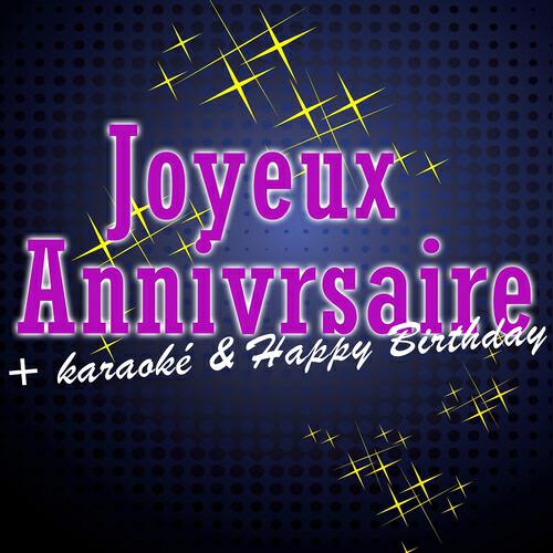 Релиз Joyeux anniversaire + Karaoké & Happy Birthday