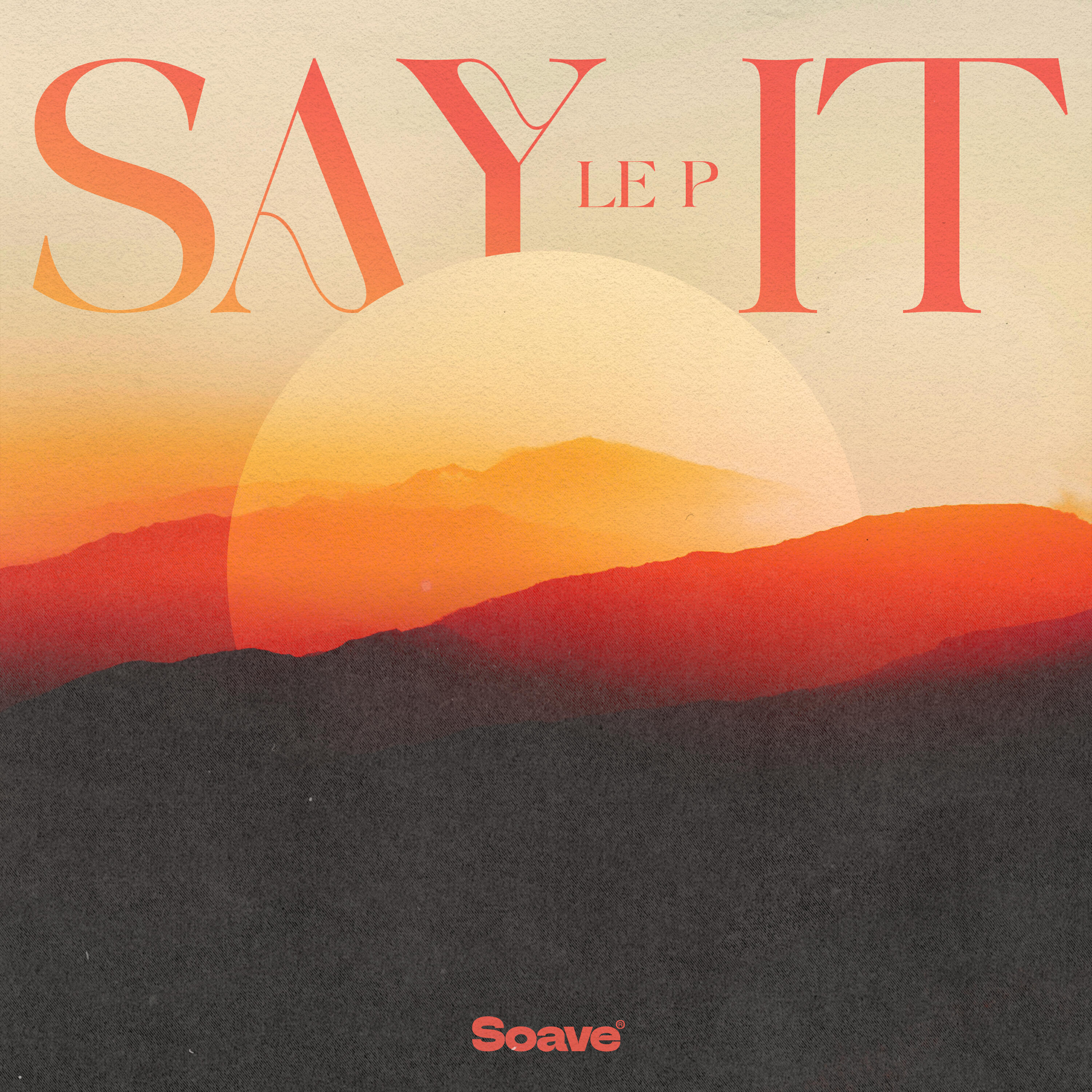 Релиз Say It