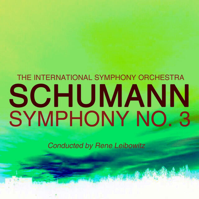 Релиз Schumann: Symphony No. 3