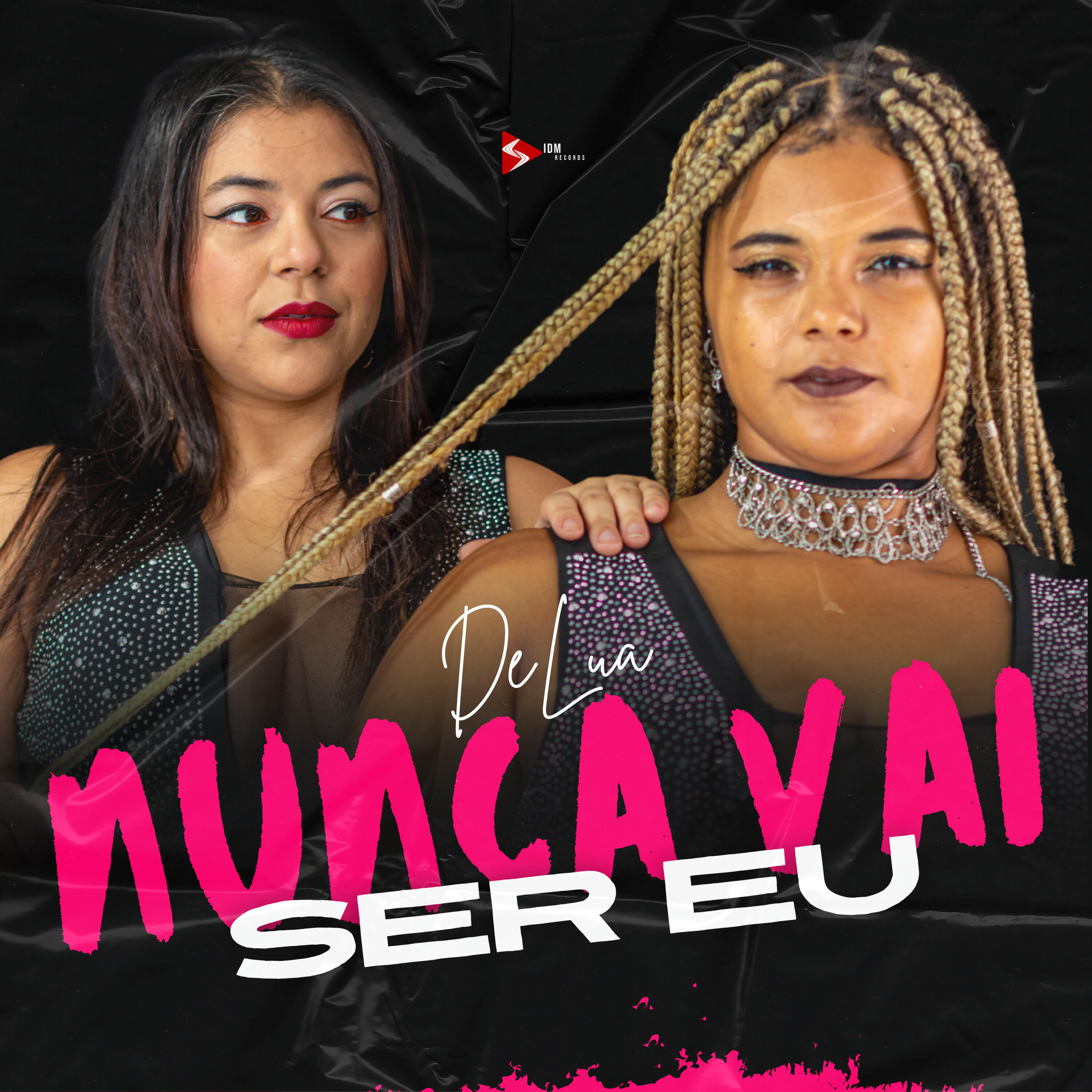 Релиз Nunca Vai Ser Eu