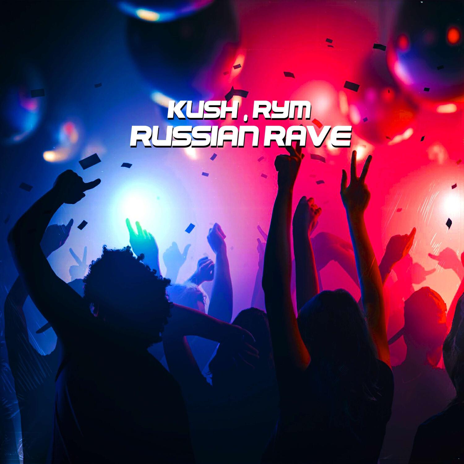 Релиз Russian rave