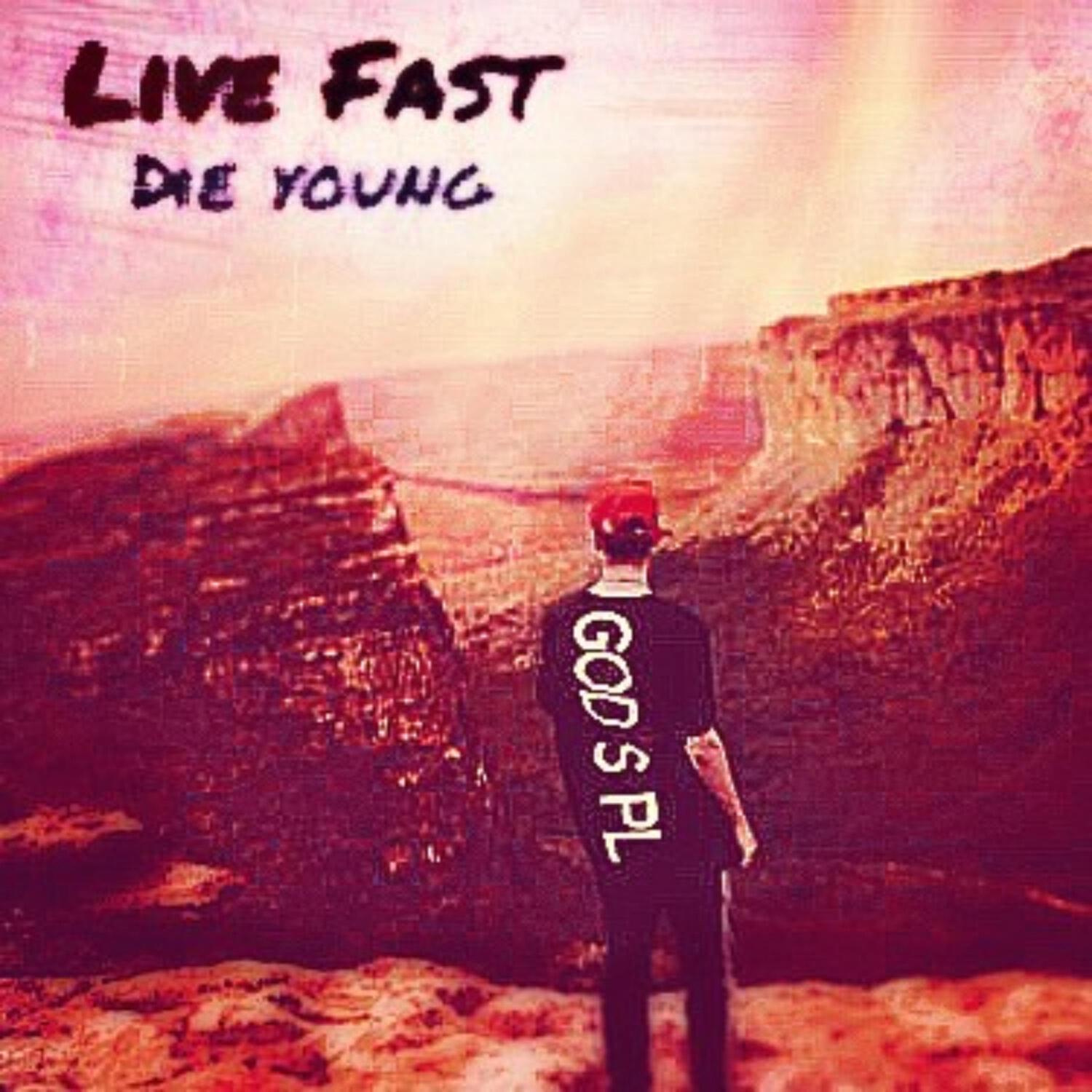 Релиз Live Fast (Die Young)