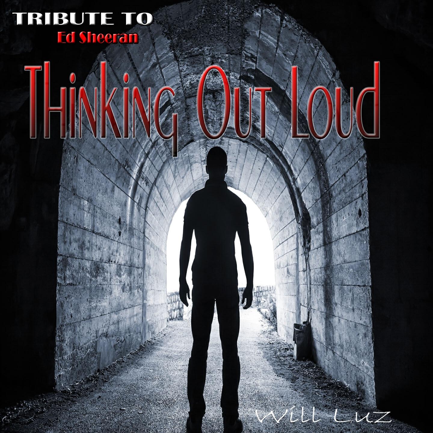 Релиз Thinking out Loud: Tribute to Ed Sheeran