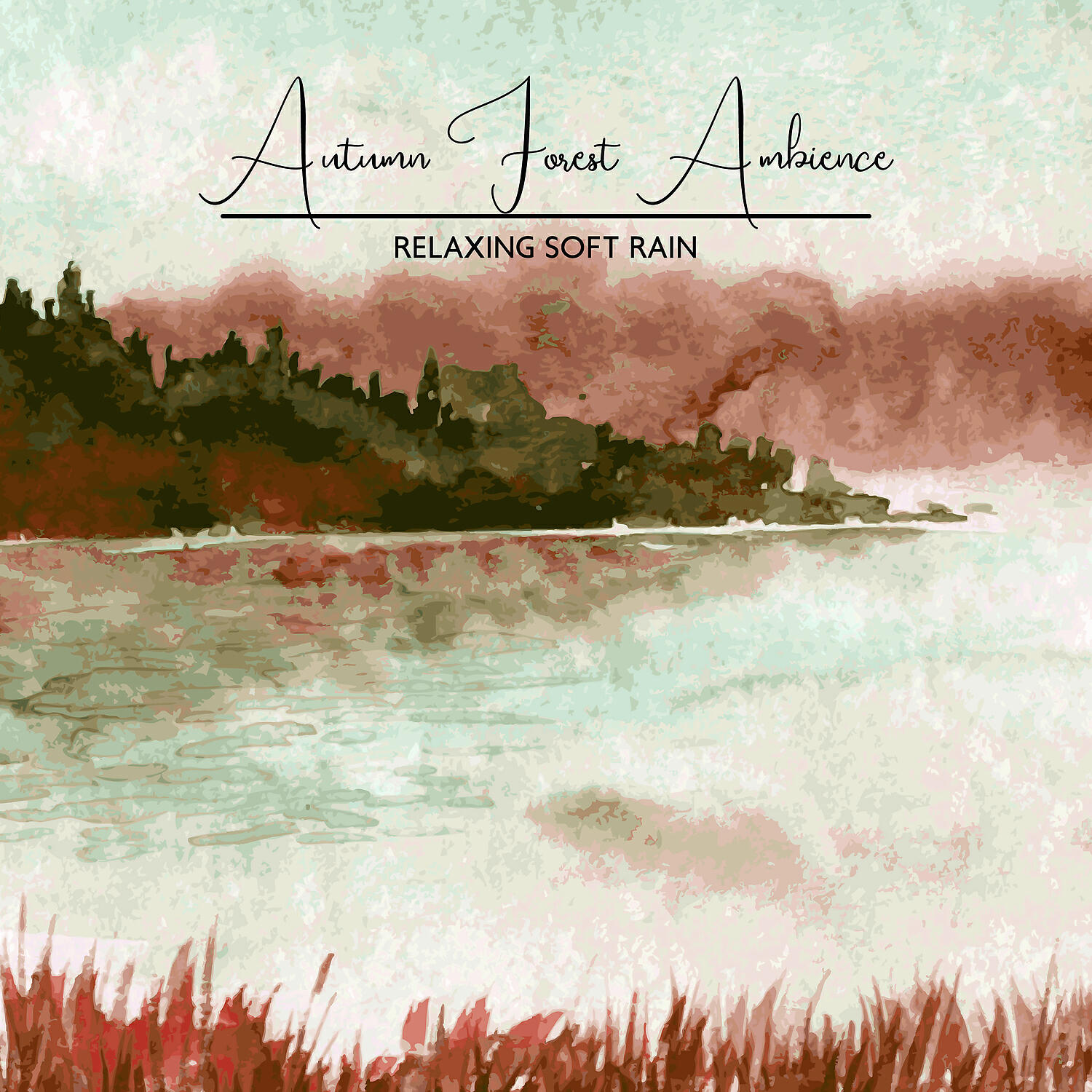 Релиз Autumn Forest Ambience - Relaxing Soft Rain, Helps Insomnia & Anxiety, Healing Meditation Sounds of Nature, Deep Sleep Music