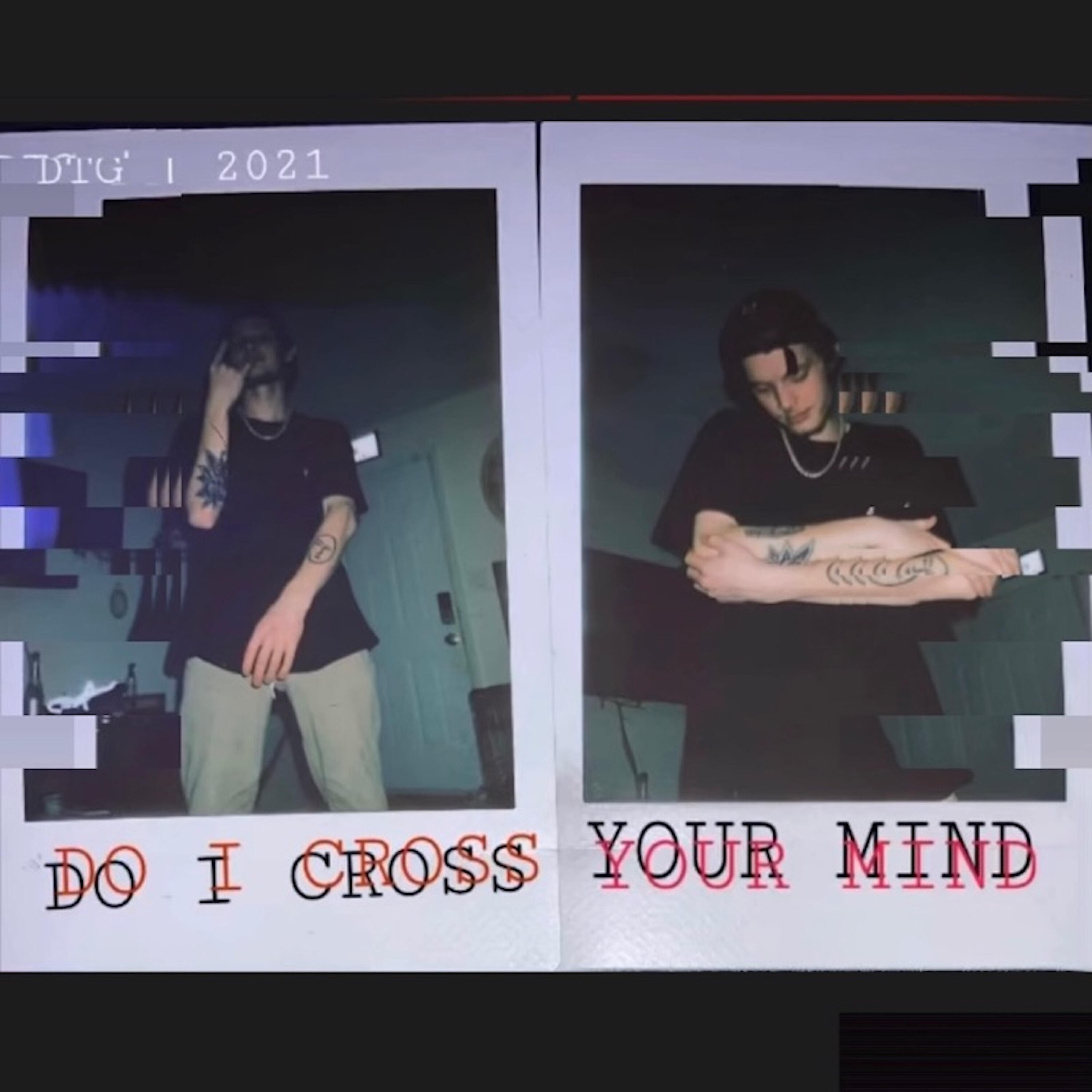 Релиз Cross Your Mind