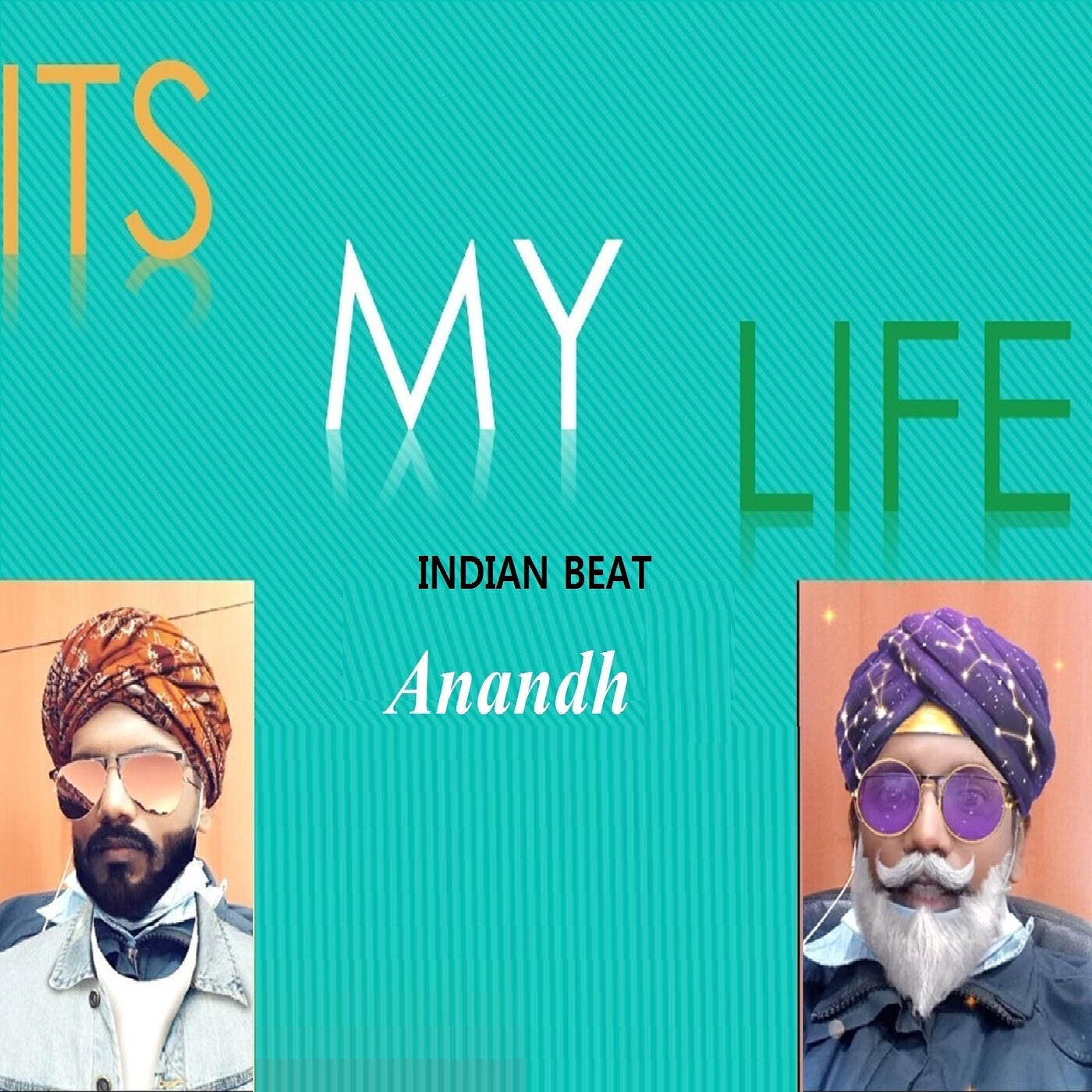Релиз Its My Life Indian Beat