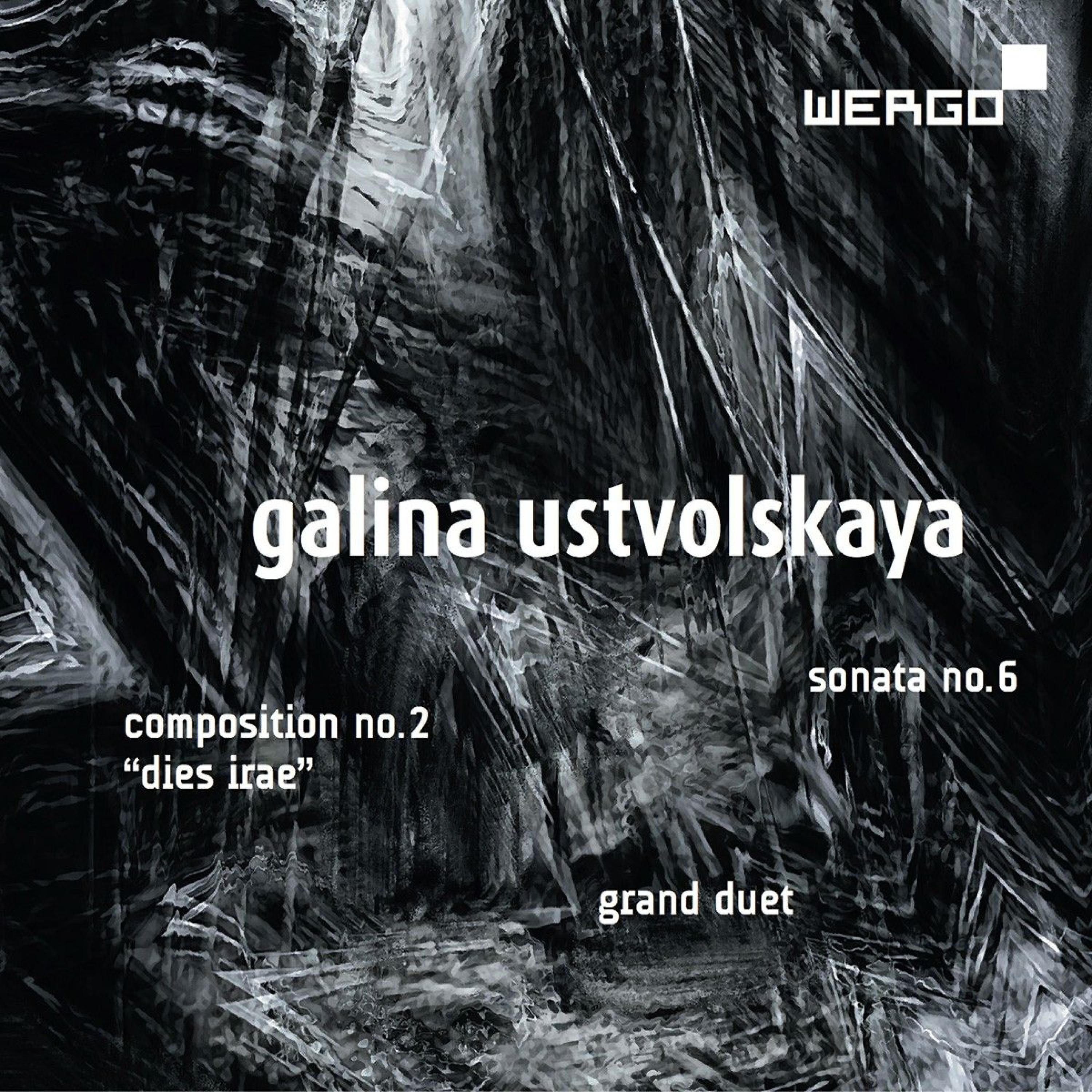 Релиз Galina Ustvolskaya: Dies Irae / Grand Duet