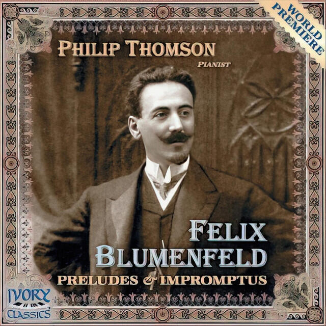 Релиз Felix Blumenfeld: Preludes & Impromptus