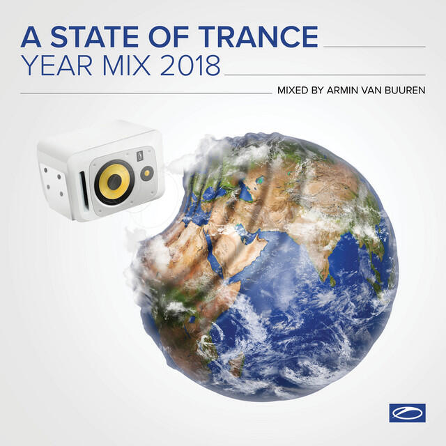 Постер альбома A State Of Trance Year Mix 2018 (Mixed by Armin van Buuren)