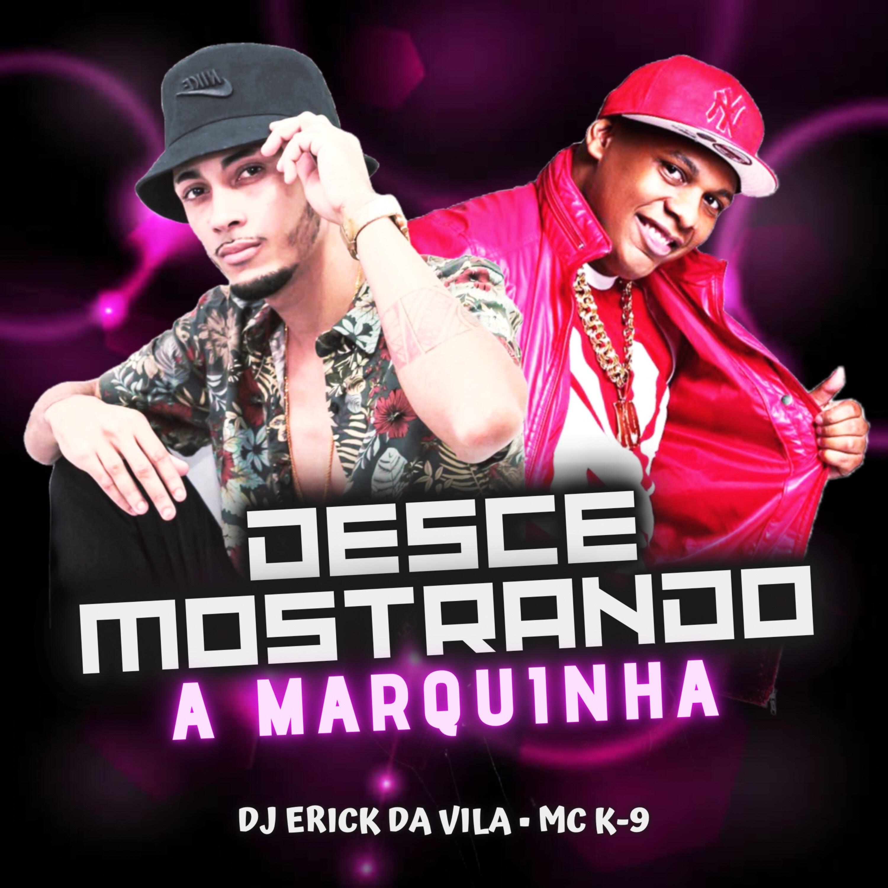 Релиз Desce Mostrando a Marquinha