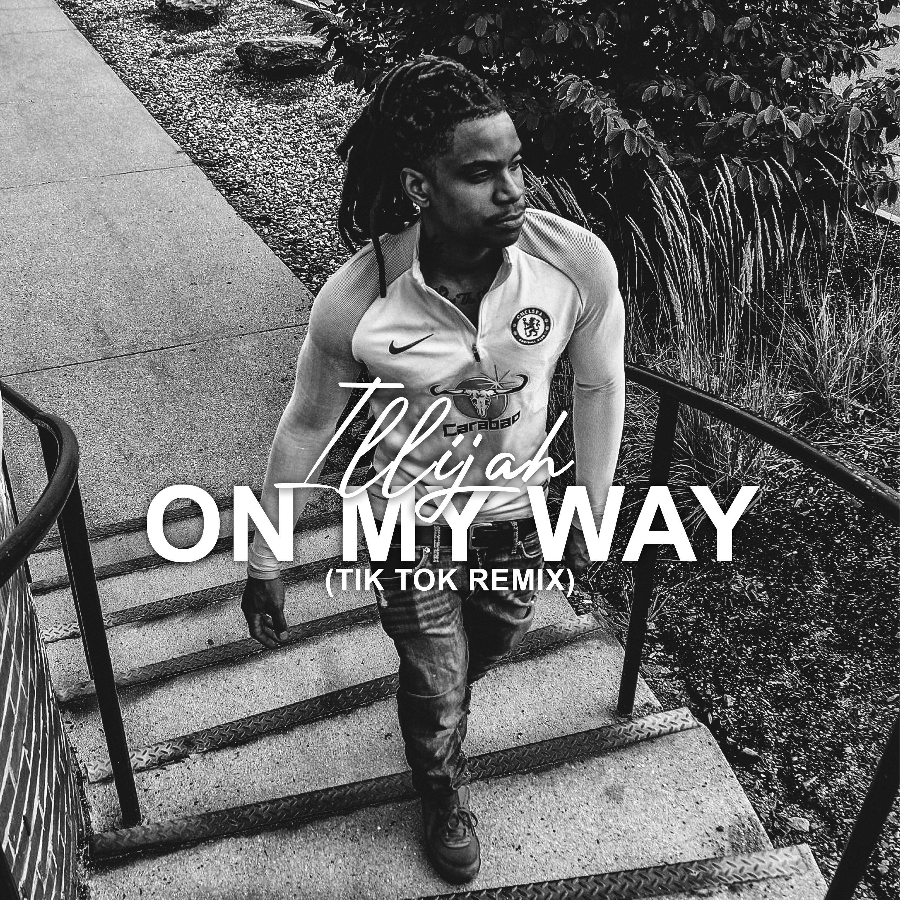 Релиз On My Way (Tik Tok Remix)