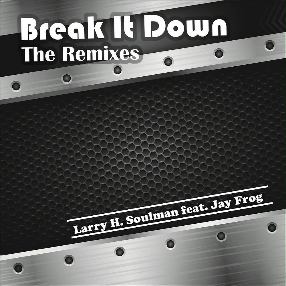 Релиз Break It Down (Radio Edit)