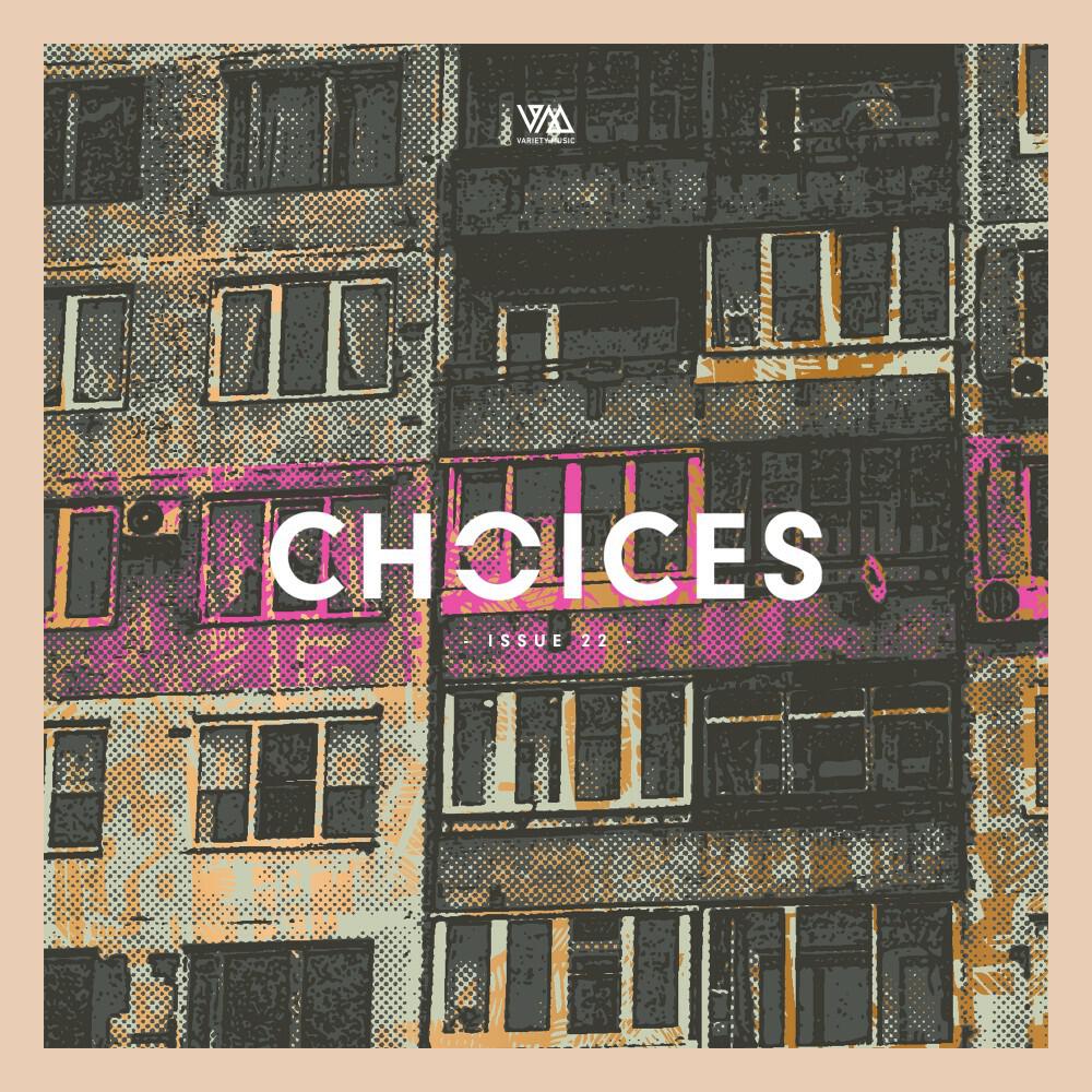 Релиз Variety Music Pres. Choices Issue 22