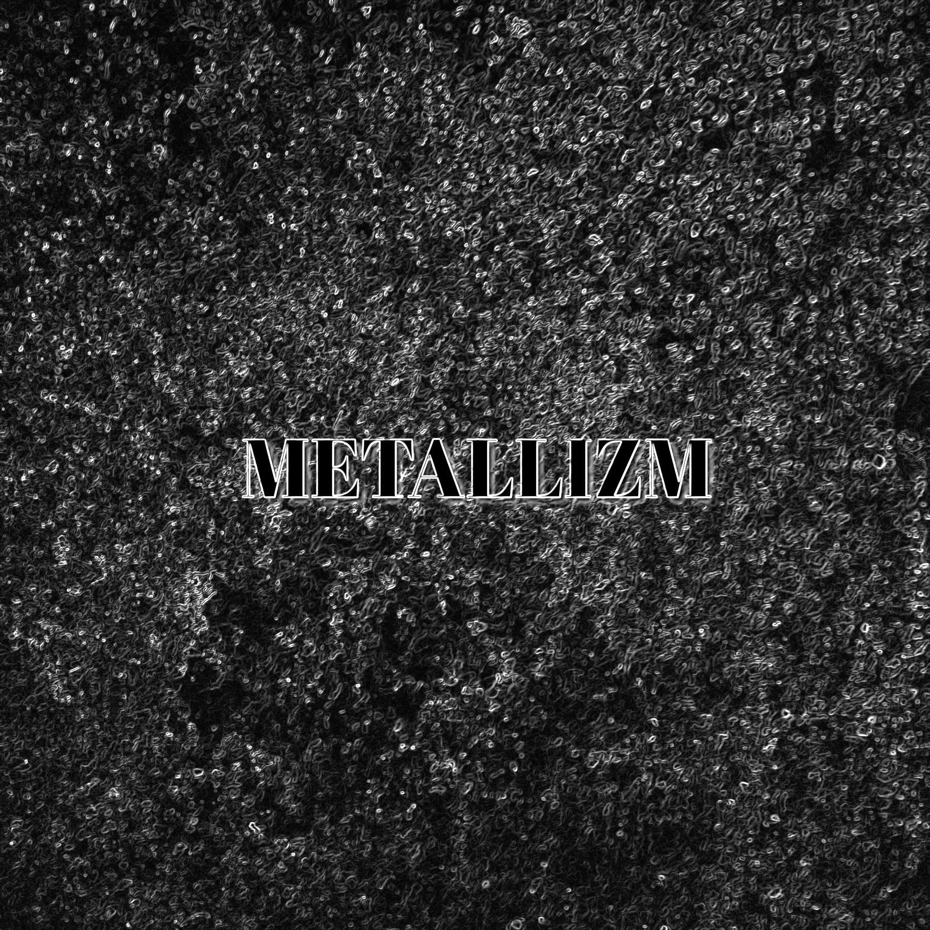 METALLIZM
