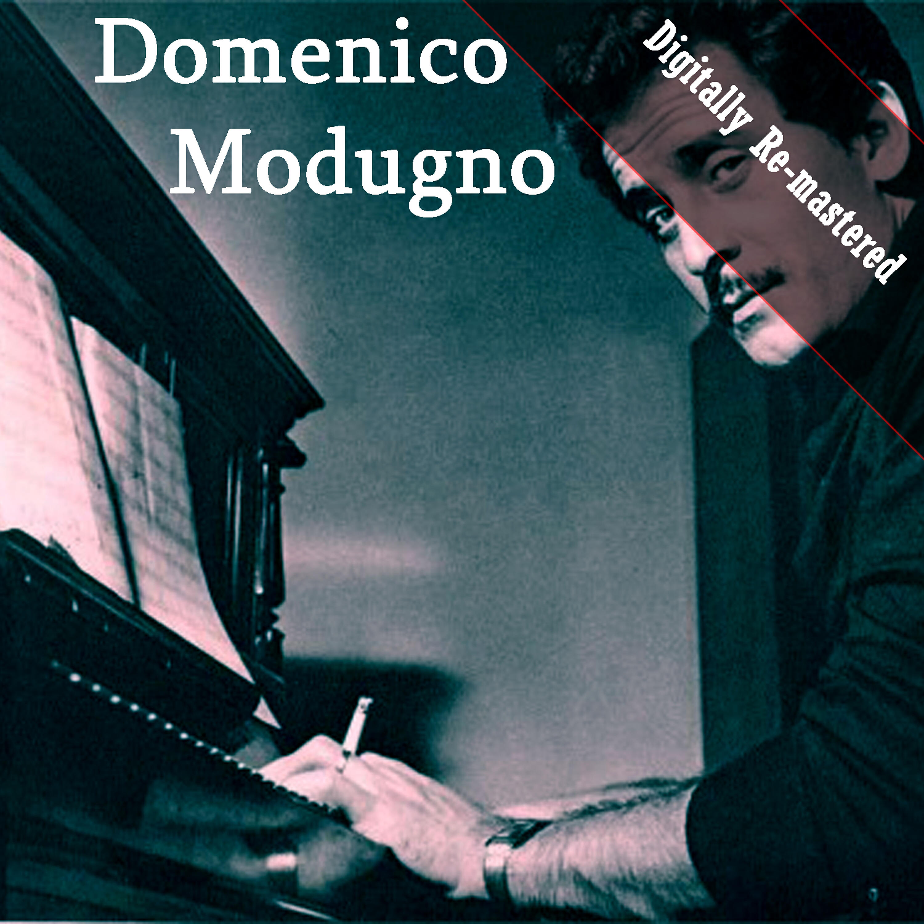 Релиз Domenico Modugno (Digitally Re-mastered)