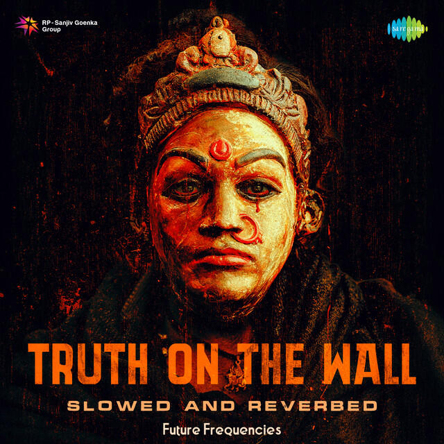 Релиз Truth On The Wall - Slowed and Reverbed