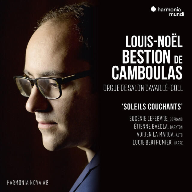 Релиз Louis-Noël Bestion de Camboulas: Soleils couchants - harmonia nova #8
