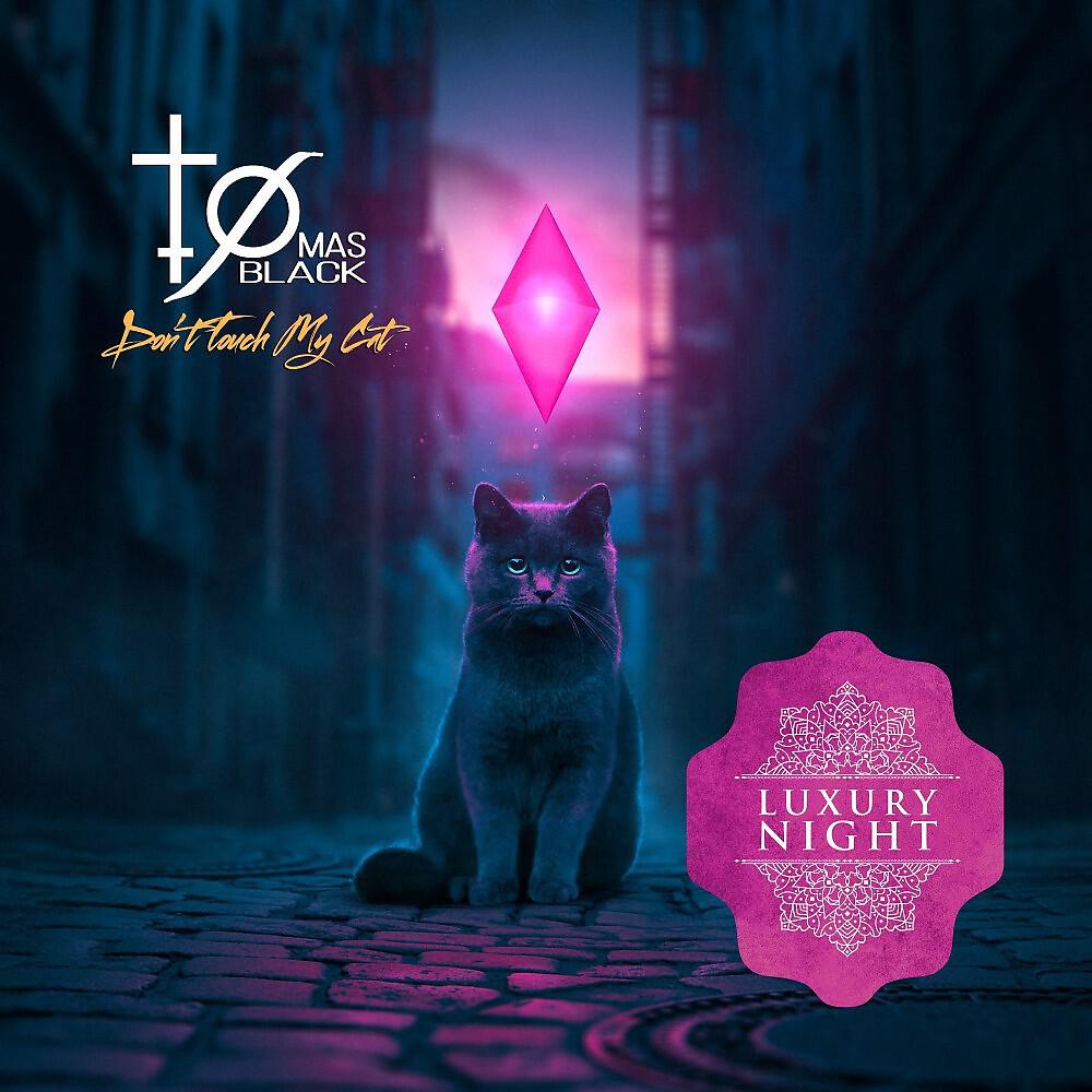 Релиз Don't Touch My Cat