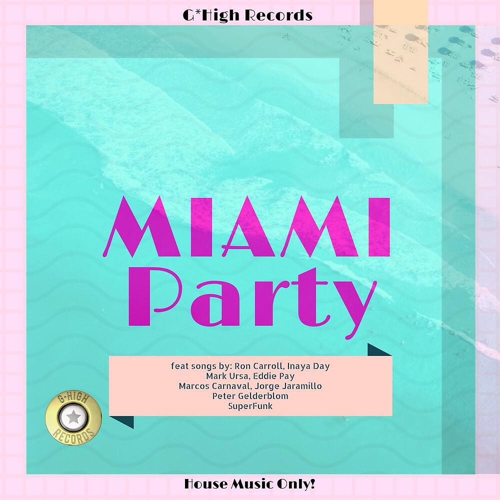 Релиз Miami Party