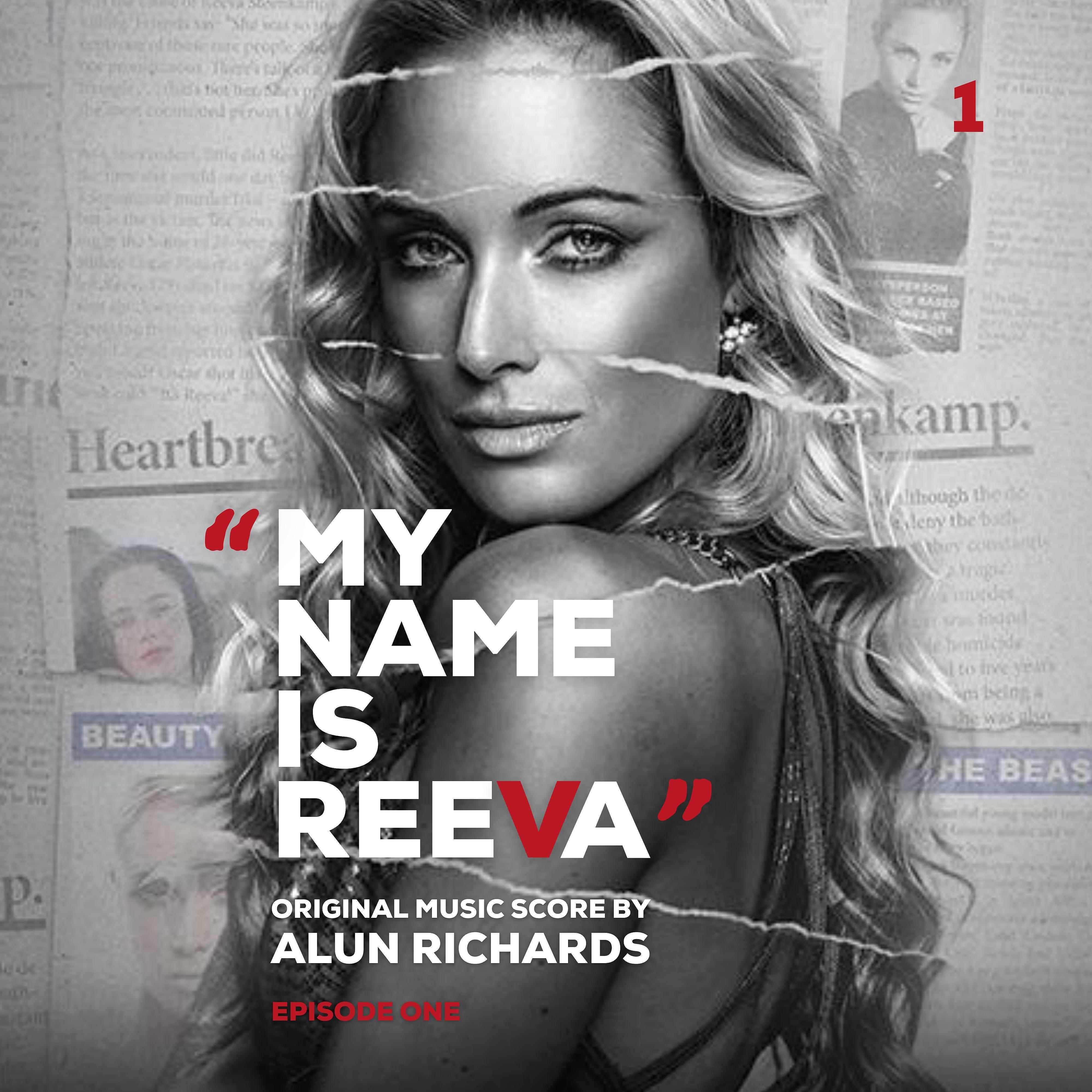 Релиз My Name Is Reeva (Episode 1)