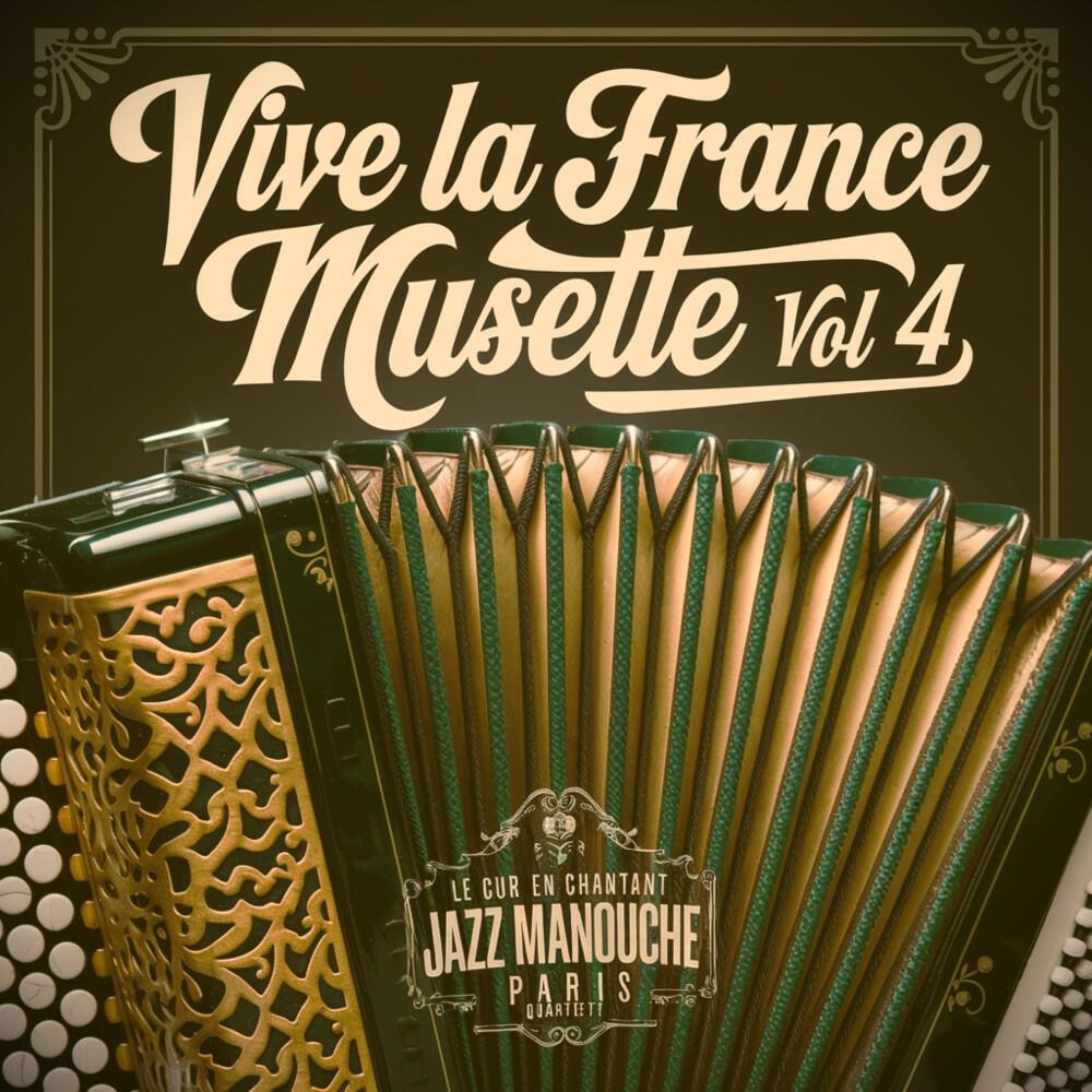 Релиз Vive la France Musette Vol. 4