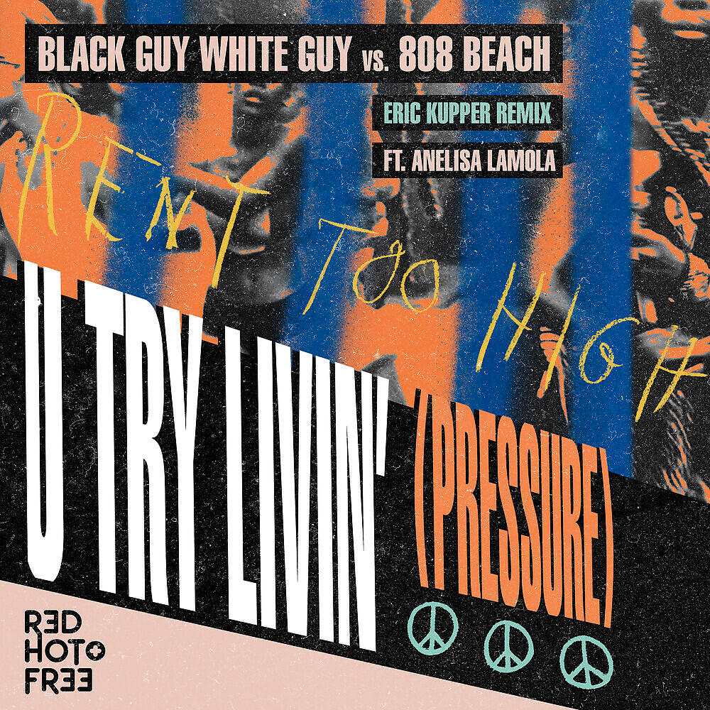 Релиз U Try Livin' (Pressure)