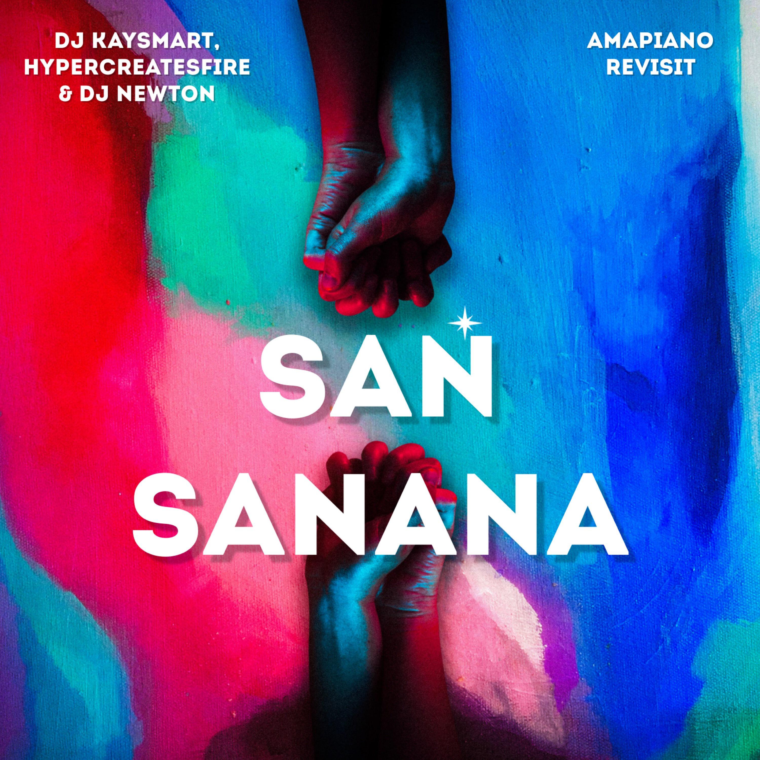 Релиз San Sanana (Amapiano Revisit)