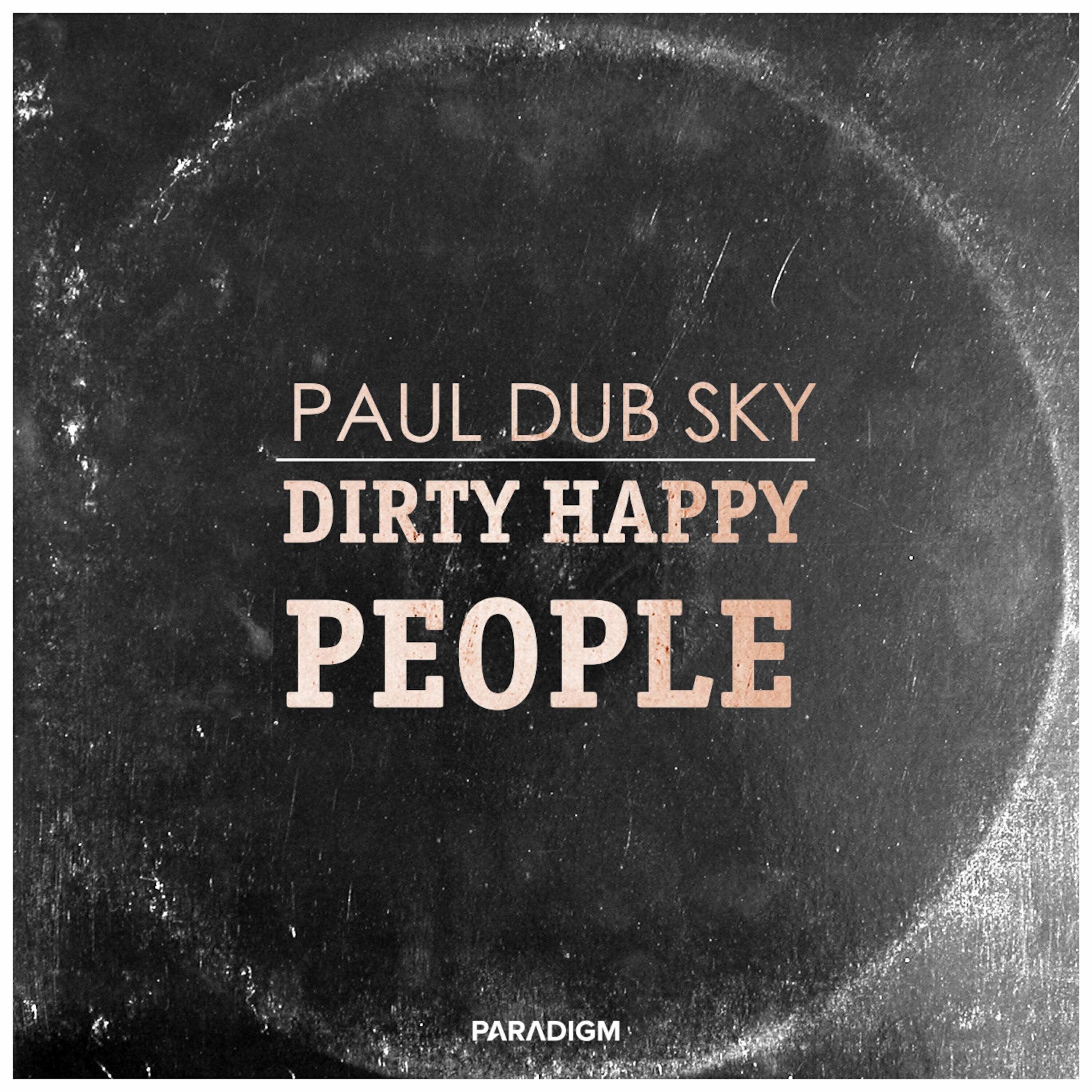 Релиз Dirty Happy People
